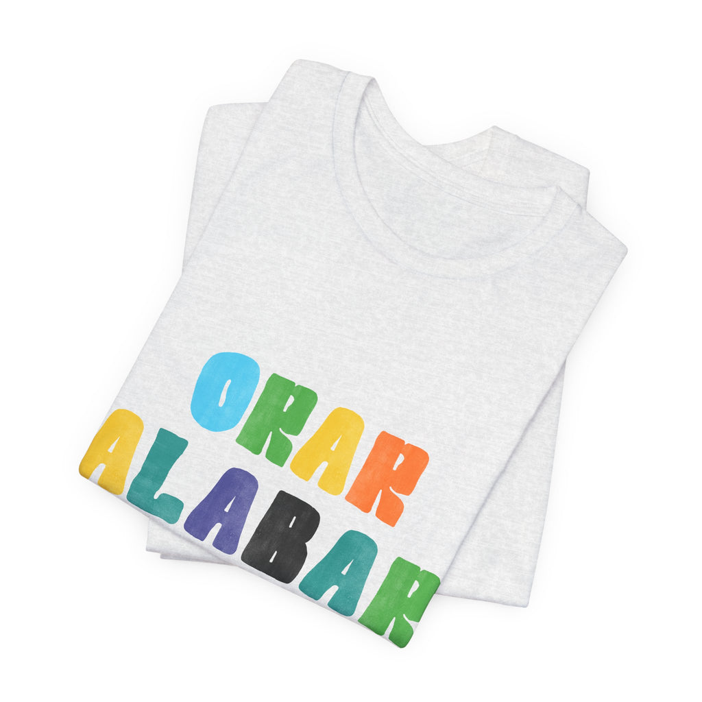 Men's Bilingual "Orar Alabar Repeat" T-Shirt – Camisa de hombres Bilingüe