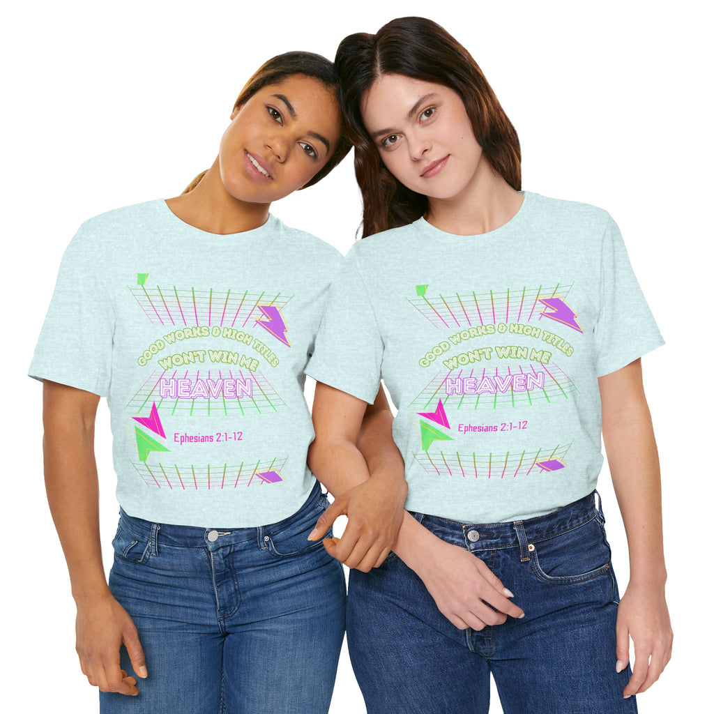 Woman's "Good works" Retro Tee— Ephesians 2:1-12 Retro Christian T-Shirt