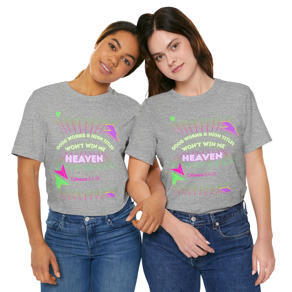 Woman's "Good works" Retro Tee— Ephesians 2:1-12 Retro Christian T-Shirt