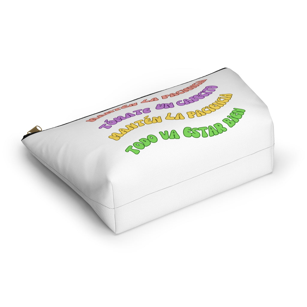 Accessory Pouch — Spanish Message “Mantén la Paciencia...”
