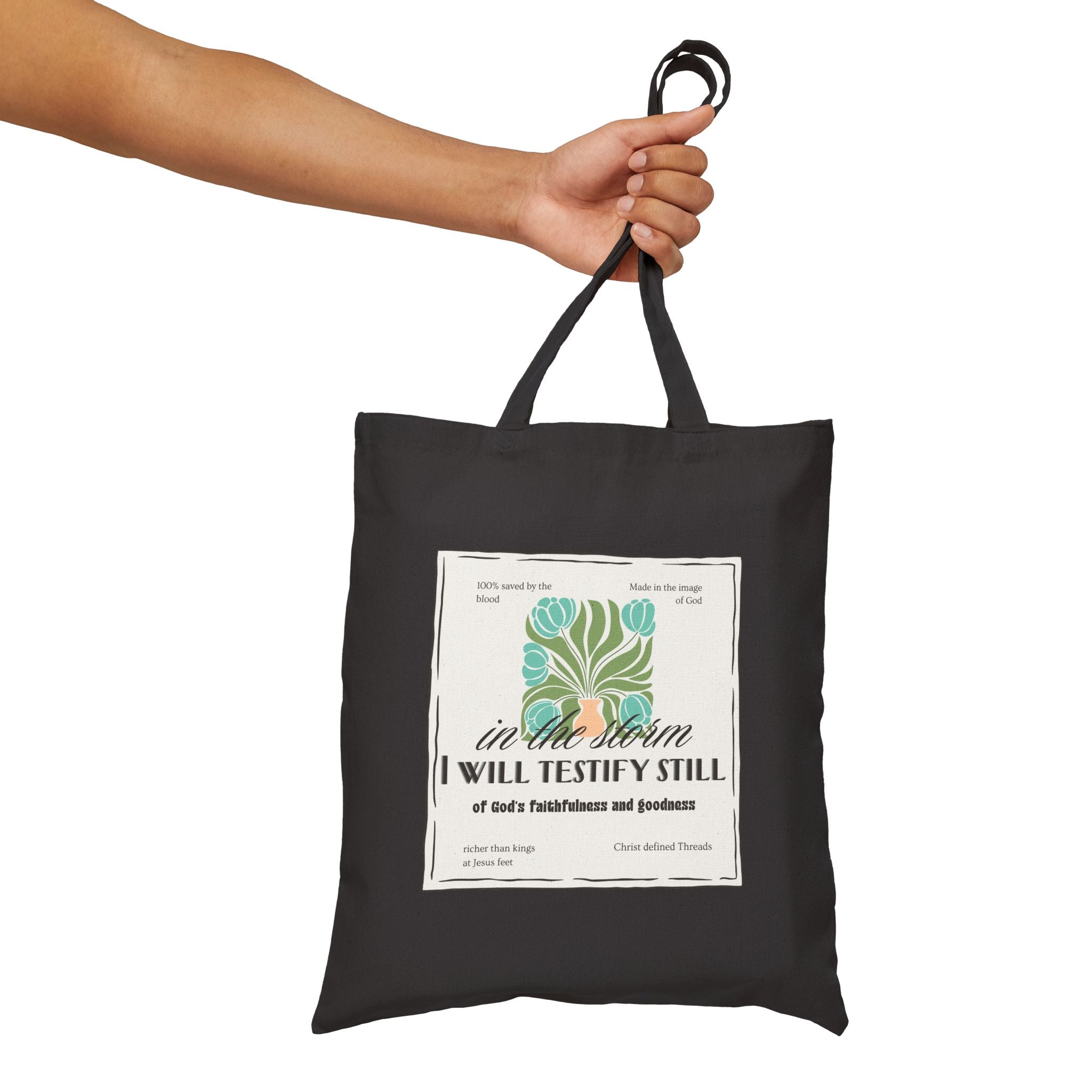 Women's Canvas Tote - "In the Storm I Will Testify Still" Inspirational Scripture Tote Bag