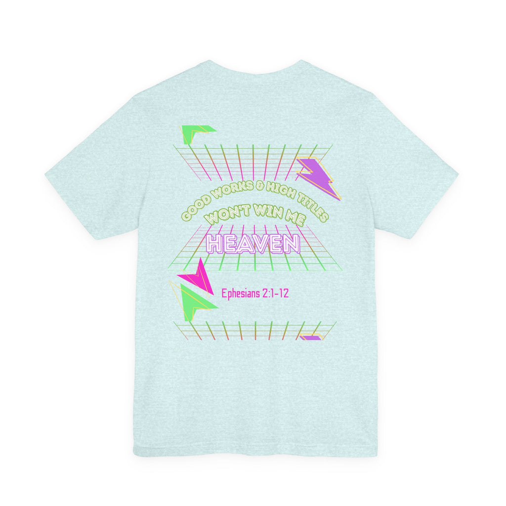 Woman's "Good works" Retro Tee— Ephesians 2:1-12 Retro Christian T-Shirt