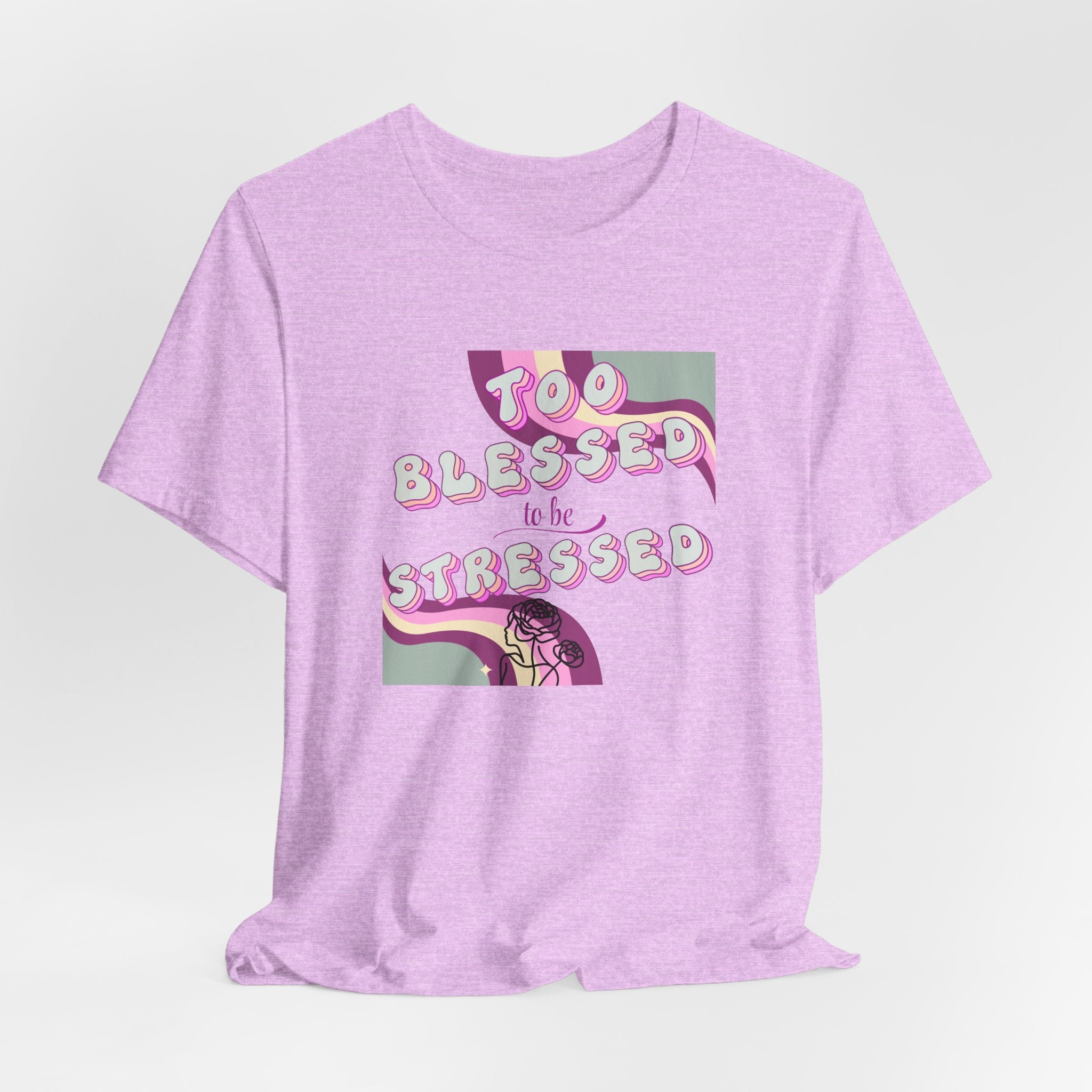 Women's Too Blessed to Be Stressed Tee — Retro Pink Graphic T-Shirt