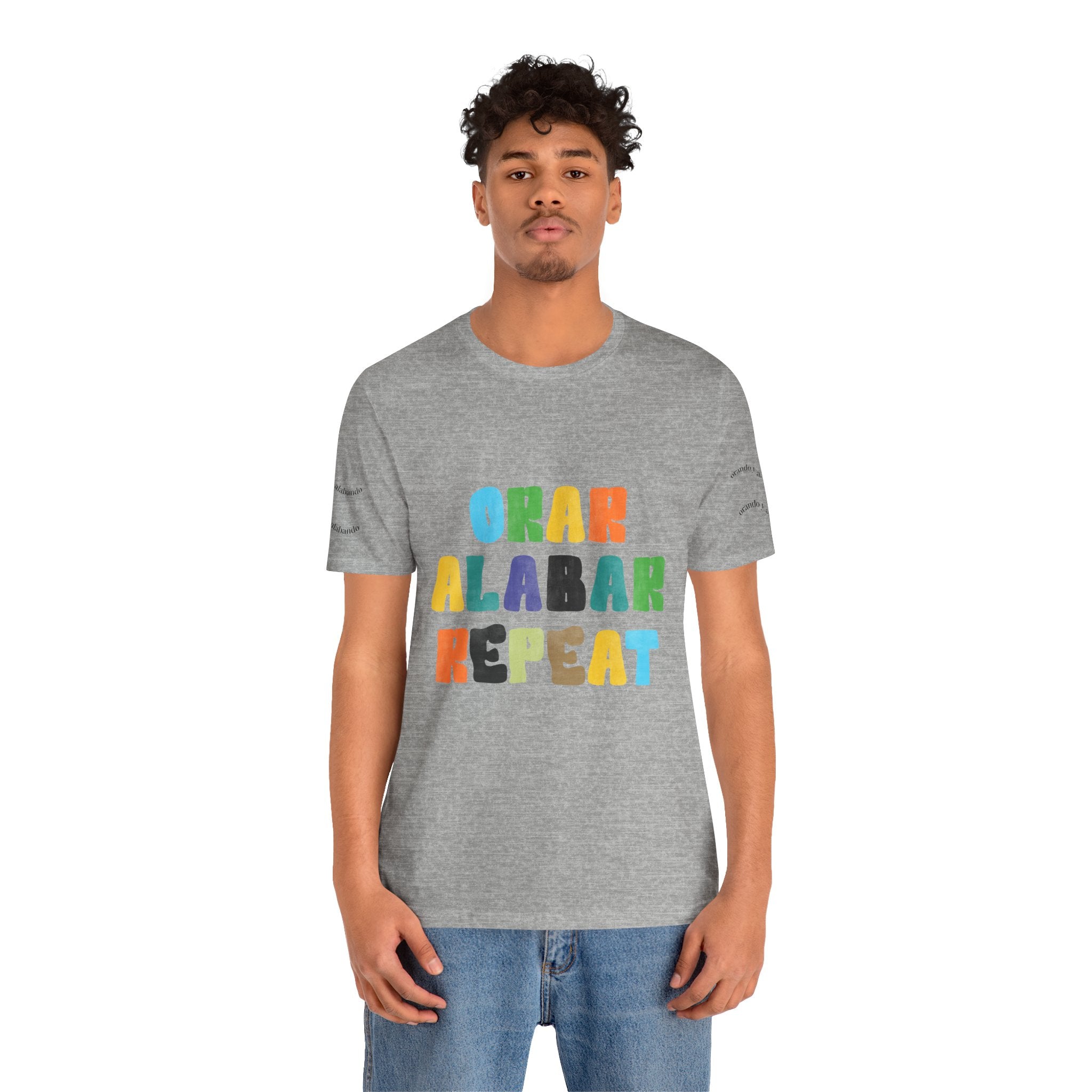 Men's Bilingual "Orar Alabar Repeat" T-Shirt – Camisa de hombres Bilingüe
