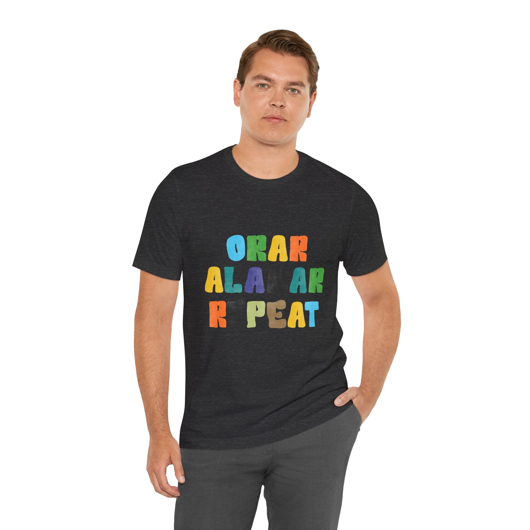 Men's Bilingual "Orar Alabar Repeat" T-Shirt – Camisa de hombres Bilingüe