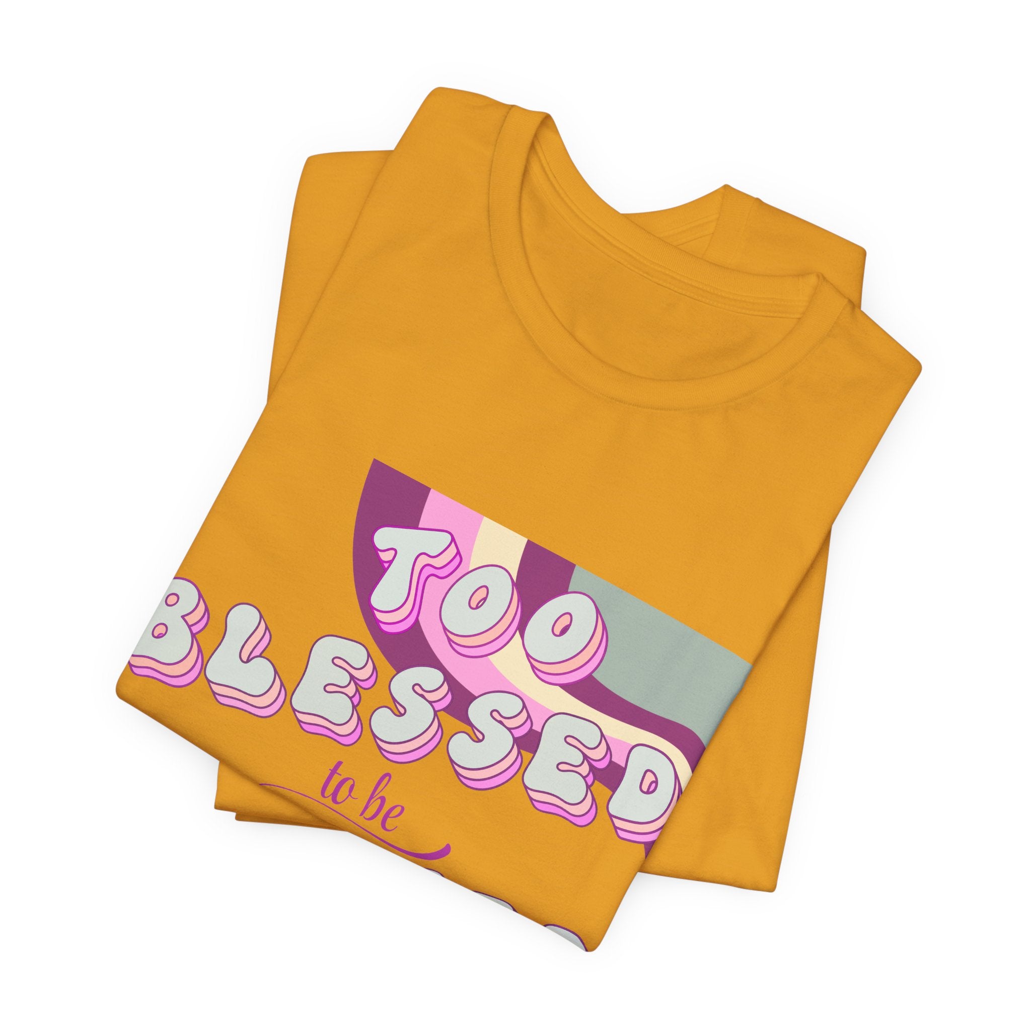 Women's Too Blessed to Be Stressed Tee — Retro Pink Graphic T-Shirt
