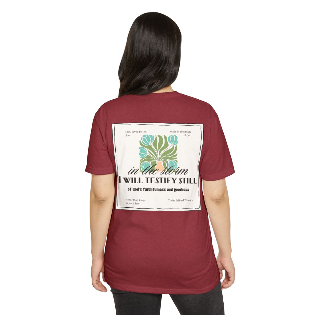 Women's  Faith Graphic T-Shirt — "In the Storm I Will Testify Still" Christian Tee