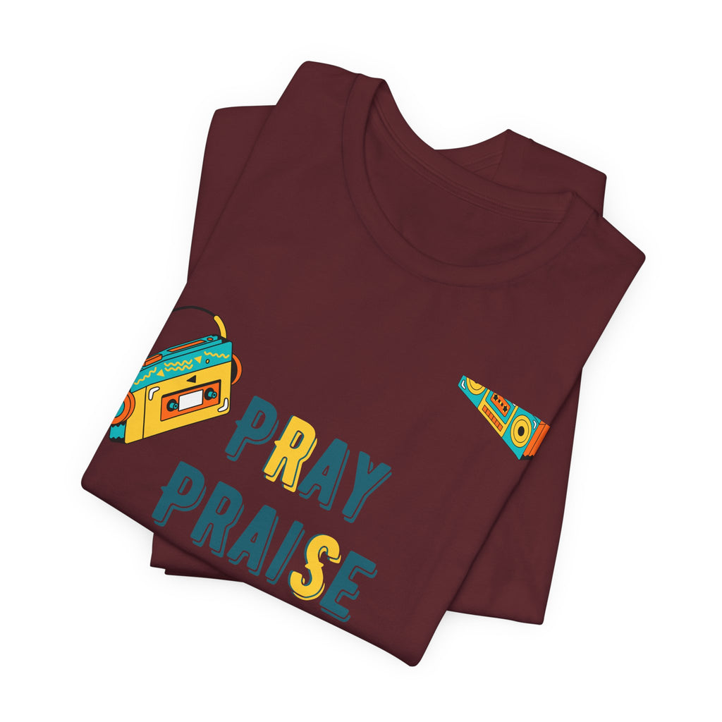 Pray Praise Repeat T-Shirt — Vintage Boombox Christian Tee