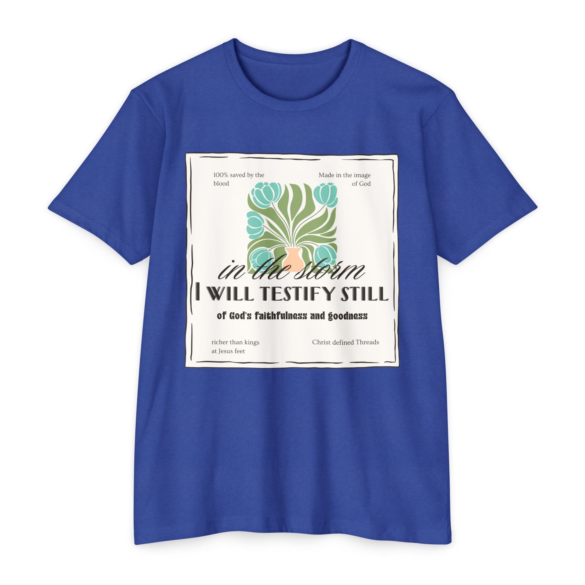 Women's  Faith Graphic T-Shirt — "In the Storm I Will Testify Still" Christian Tee