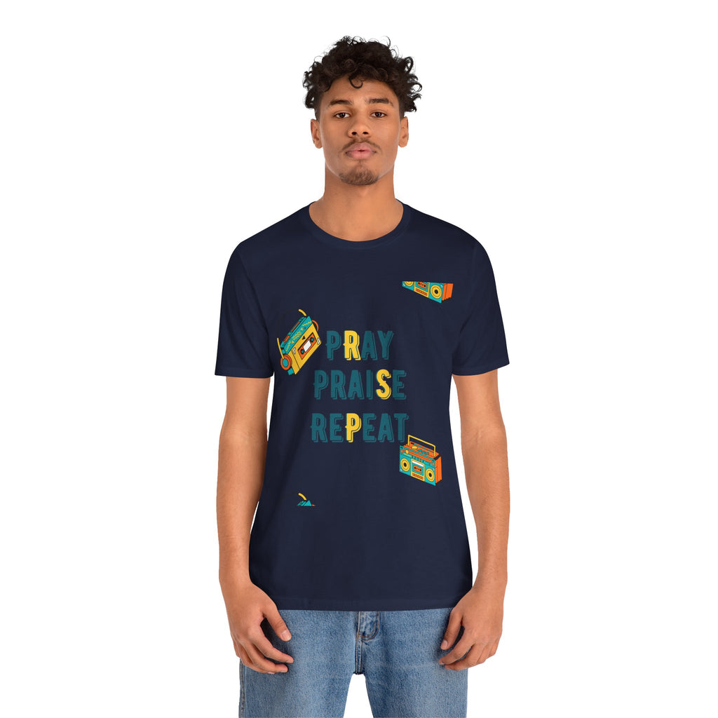 Pray Praise Repeat T-Shirt — Vintage Boombox Christian Tee