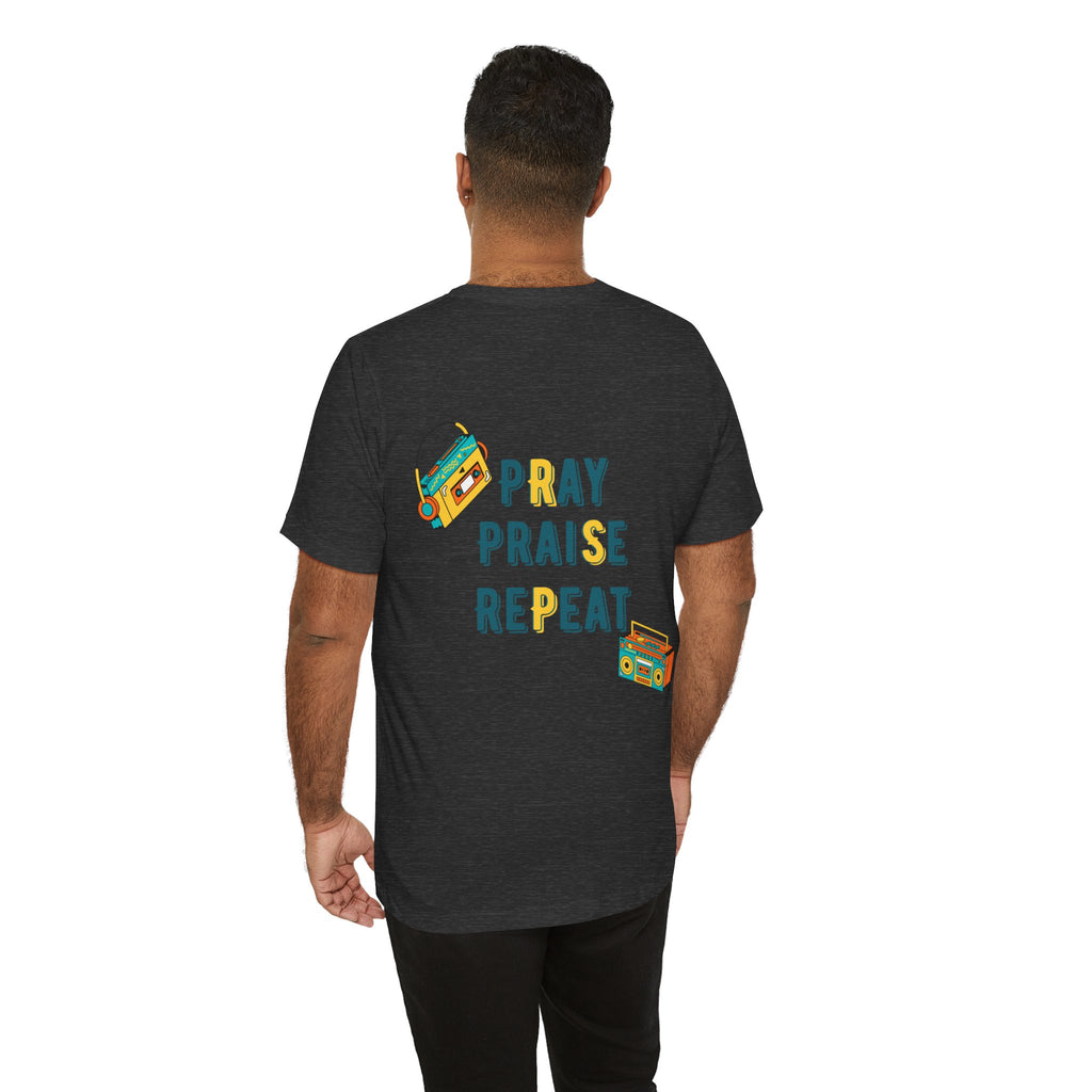Pray Praise Repeat T-Shirt — Vintage Boombox Christian Tee