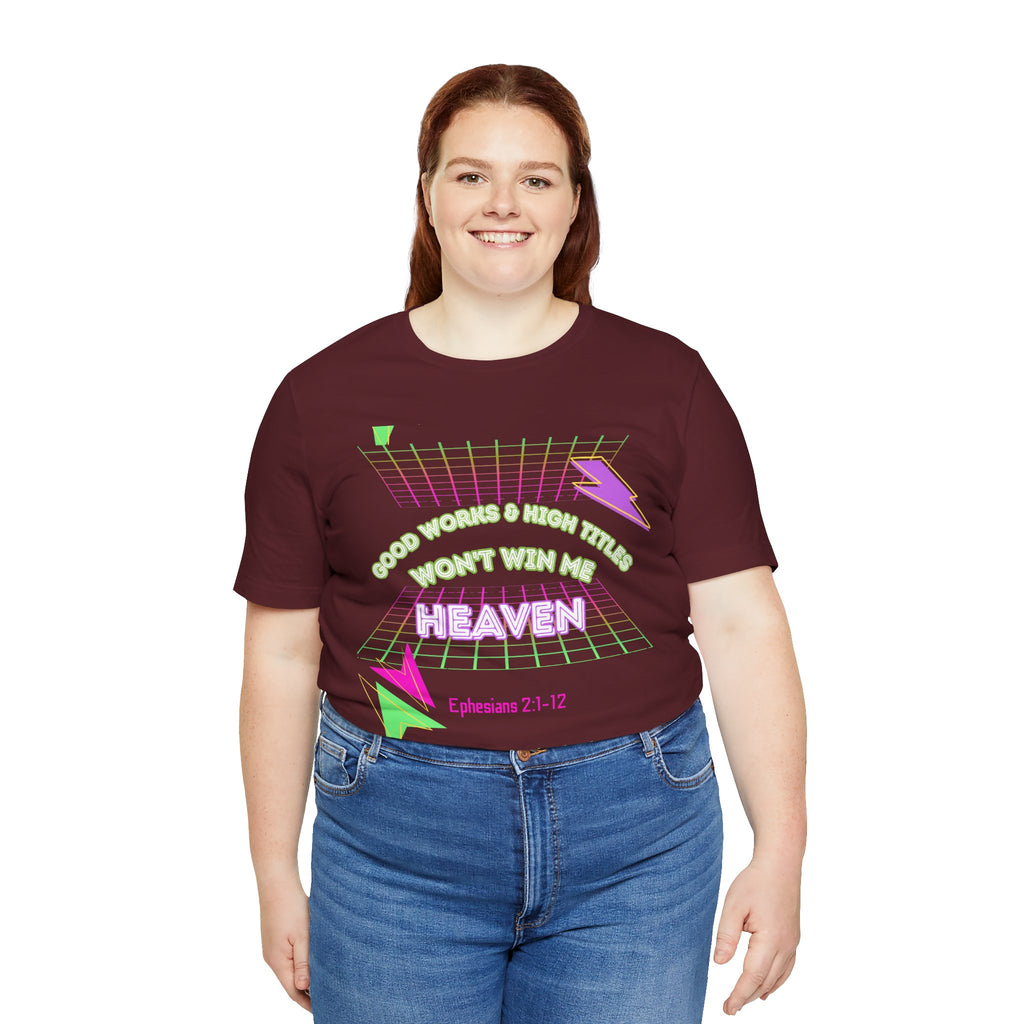 Woman's "Good works" Retro Tee— Ephesians 2:1-12 Retro Christian T-Shirt