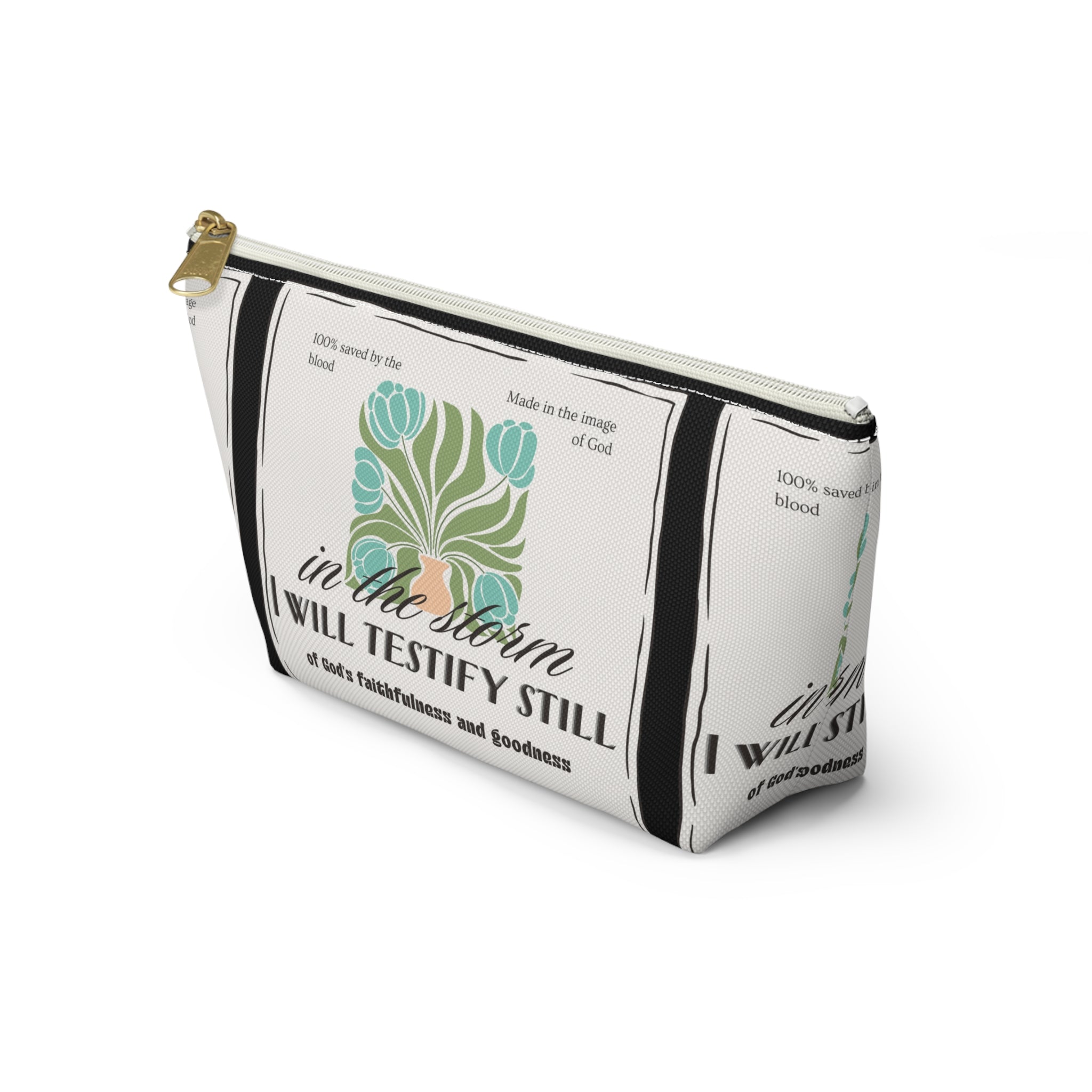 Inspirational Accessory Pouch — "In the Storm I Will Testify Still" Faith Women's Bag