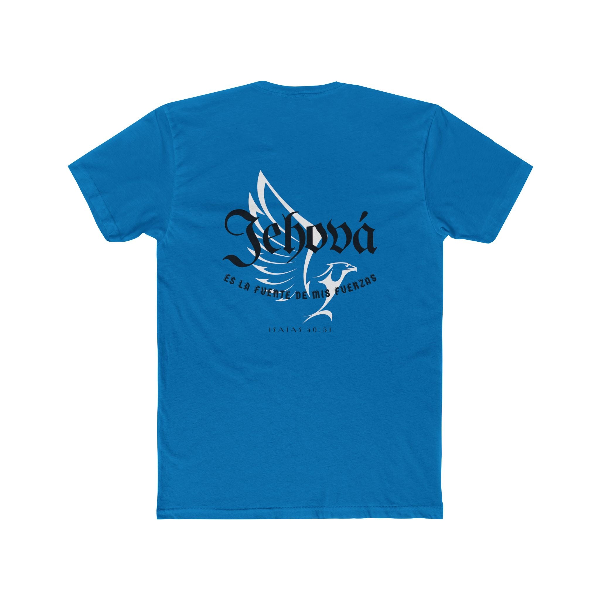 Isaías 40:31 Camisa para hombres — "Jehová es la fuente de mis fuerzas" Christian Faith T‑Shirt