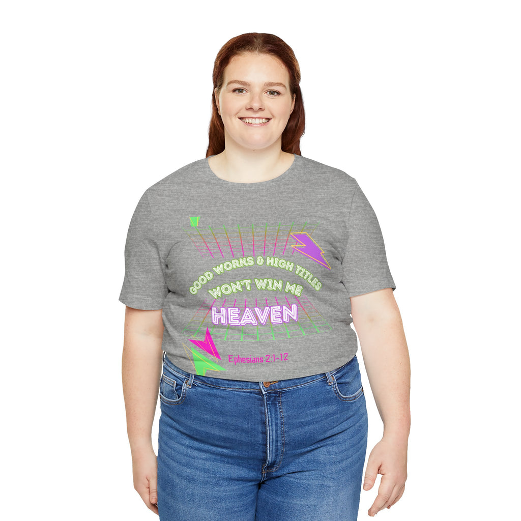 Woman's "Good works" Retro Tee— Ephesians 2:1-12 Retro Christian T-Shirt