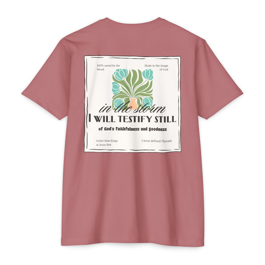 Women's  Faith Graphic T-Shirt — "In the Storm I Will Testify Still" Christian Tee