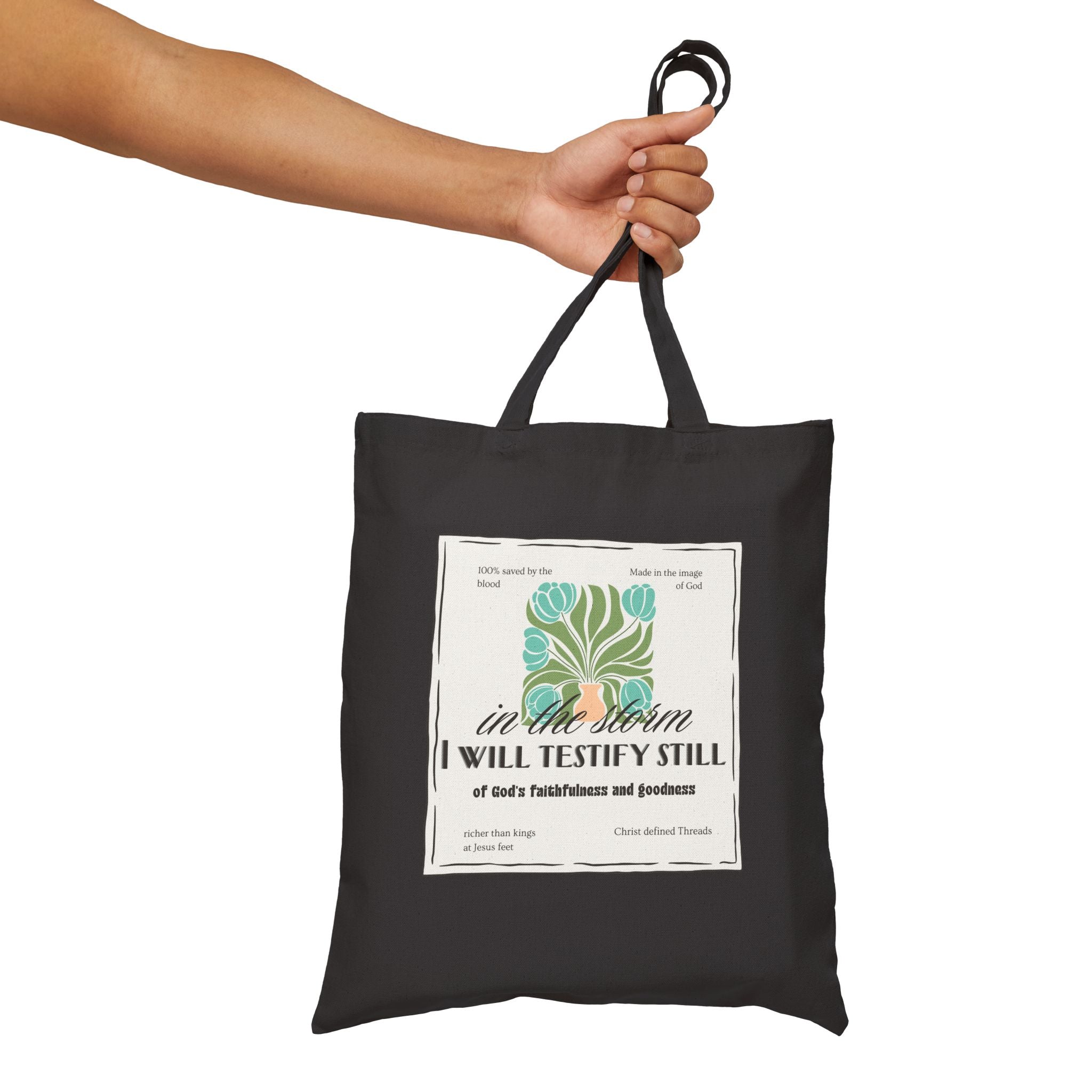 Women's Canvas Tote - "In the Storm I Will Testify Still" Inspirational Scripture Tote Bag