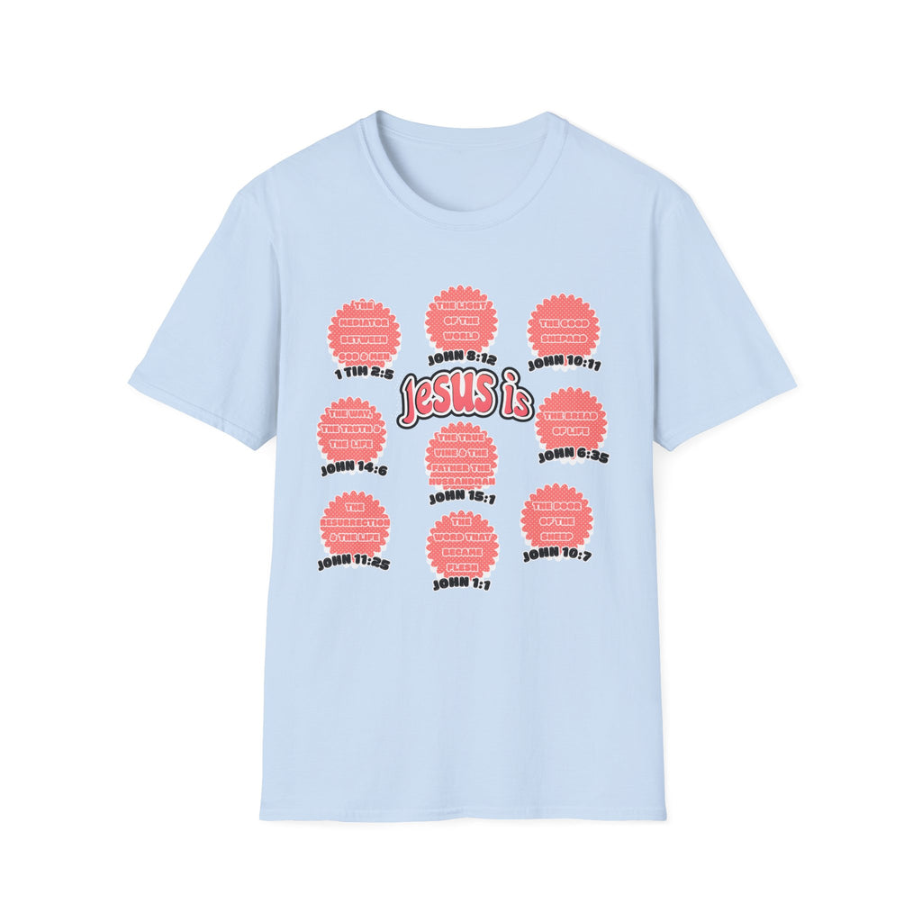 Women's 'Jesus is' T-Shirt — Inspirational Christian Scripture Tee (John 3:16, John 10:27)