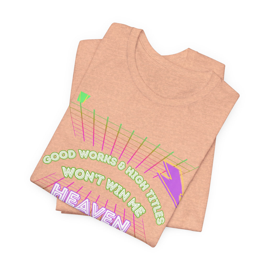 Woman's "Good works" Retro Tee— Ephesians 2:1-12 Retro Christian T-Shirt