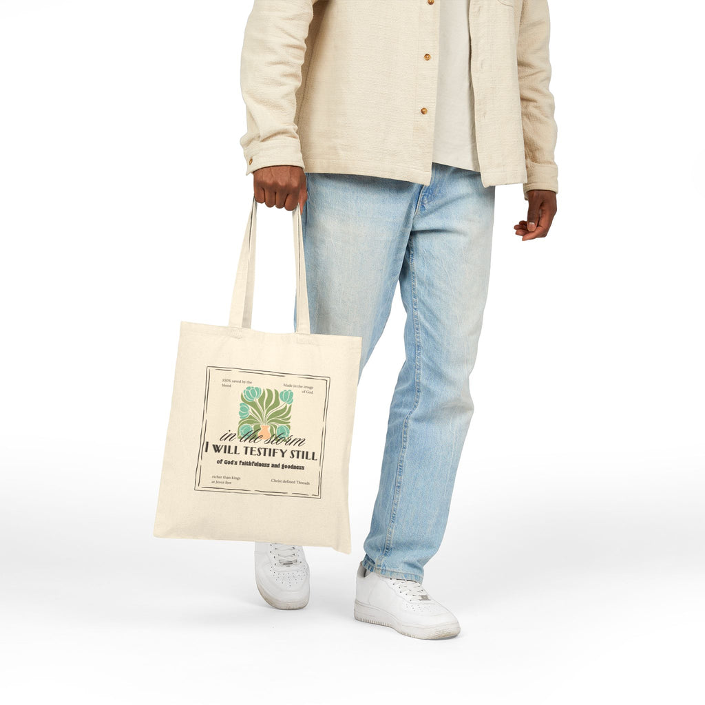 Women's Canvas Tote - "In the Storm I Will Testify Still" Inspirational Scripture Tote Bag