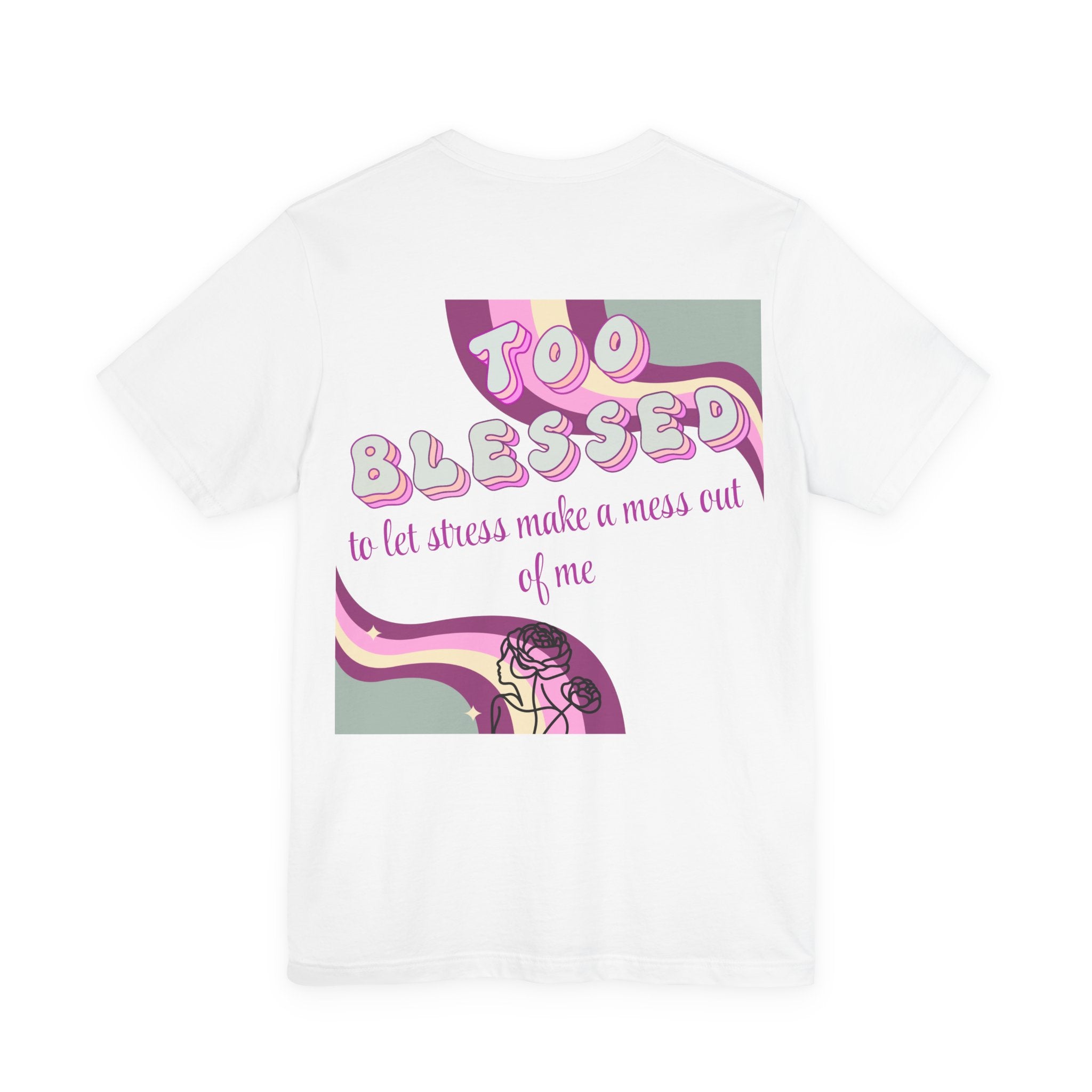 Women's Too Blessed to Be Stressed Tee — Retro Pink Graphic T-Shirt