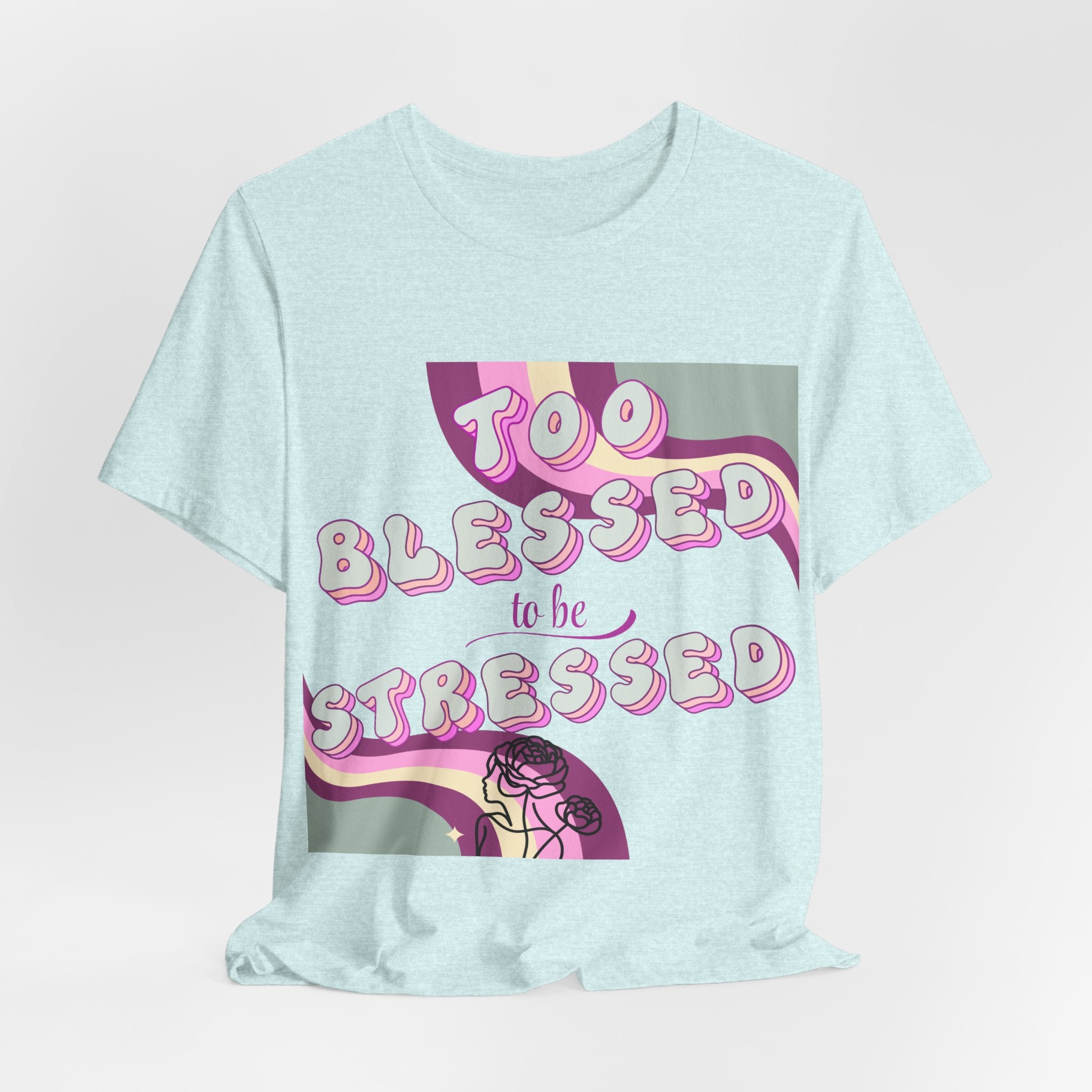 Women's Too Blessed to Be Stressed Tee — Retro Pink Graphic T-Shirt