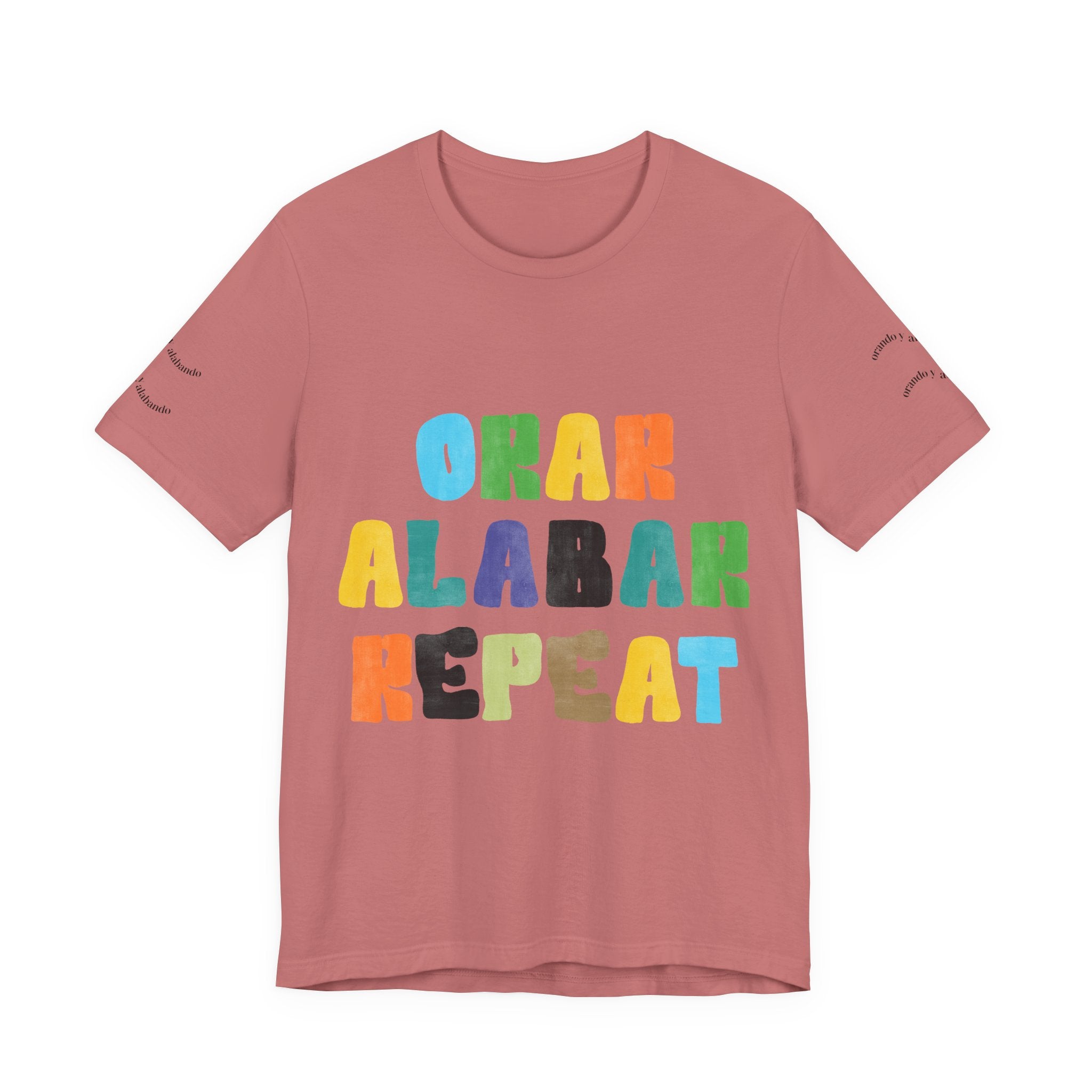 Men's Bilingual "Orar Alabar Repeat" T-Shirt – Camisa de hombres Bilingüe