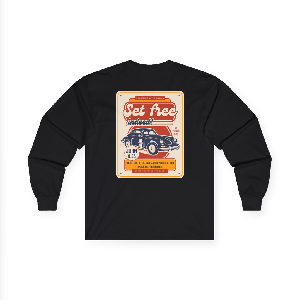 Men's 'Set free indeed' - Ultra Cotton Long Sleeve Tee