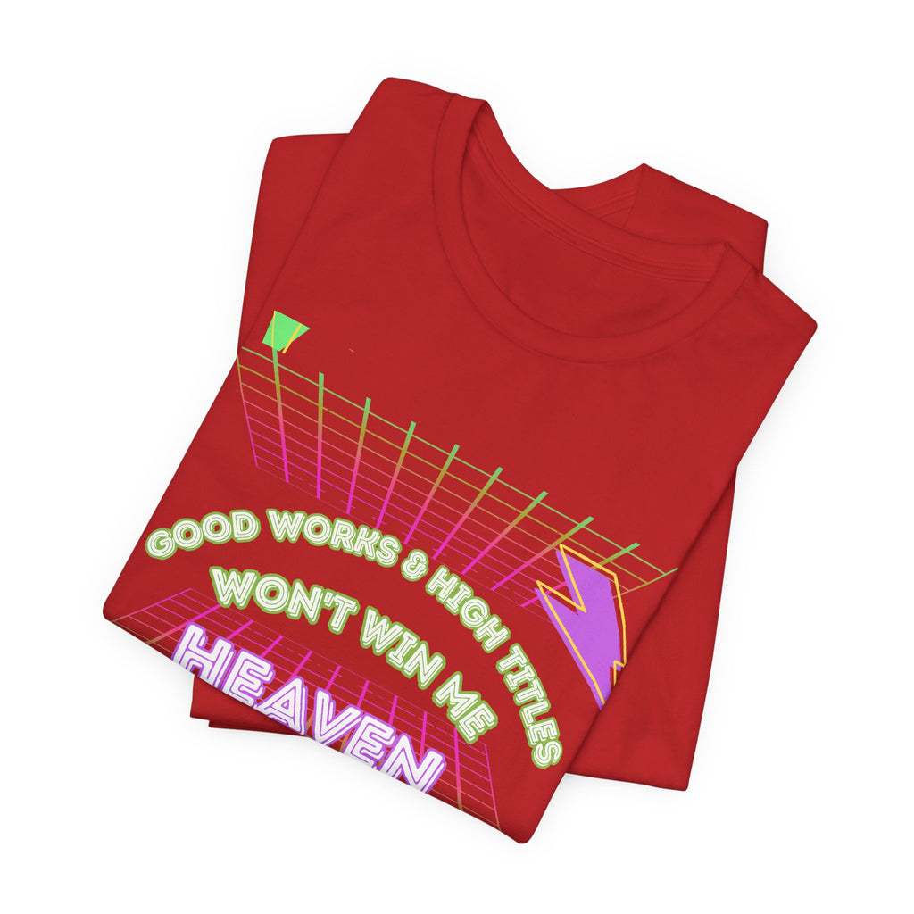 Woman's "Good works" Retro Tee— Ephesians 2:1-12 Retro Christian T-Shirt