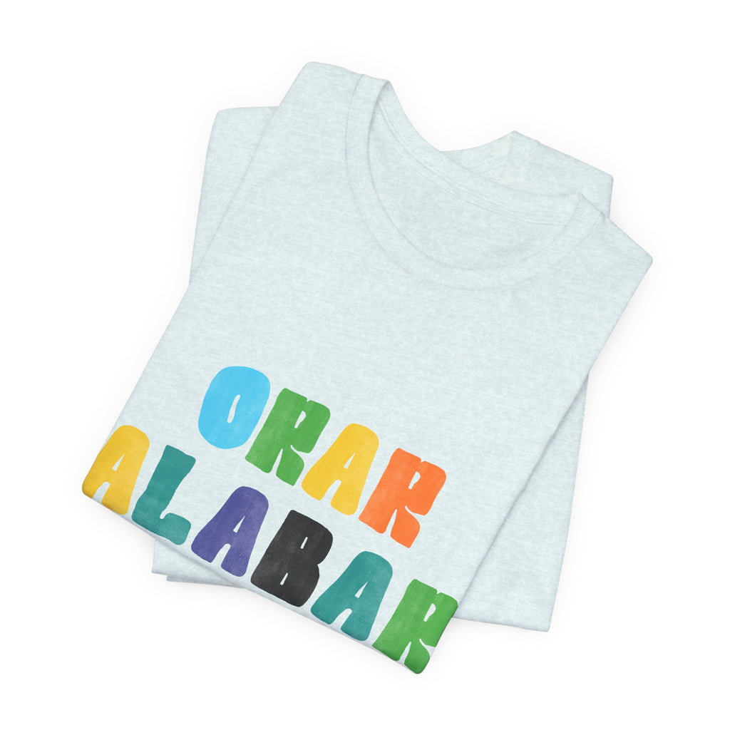 Men's Bilingual "Orar Alabar Repeat" T-Shirt – Camisa de hombres Bilingüe