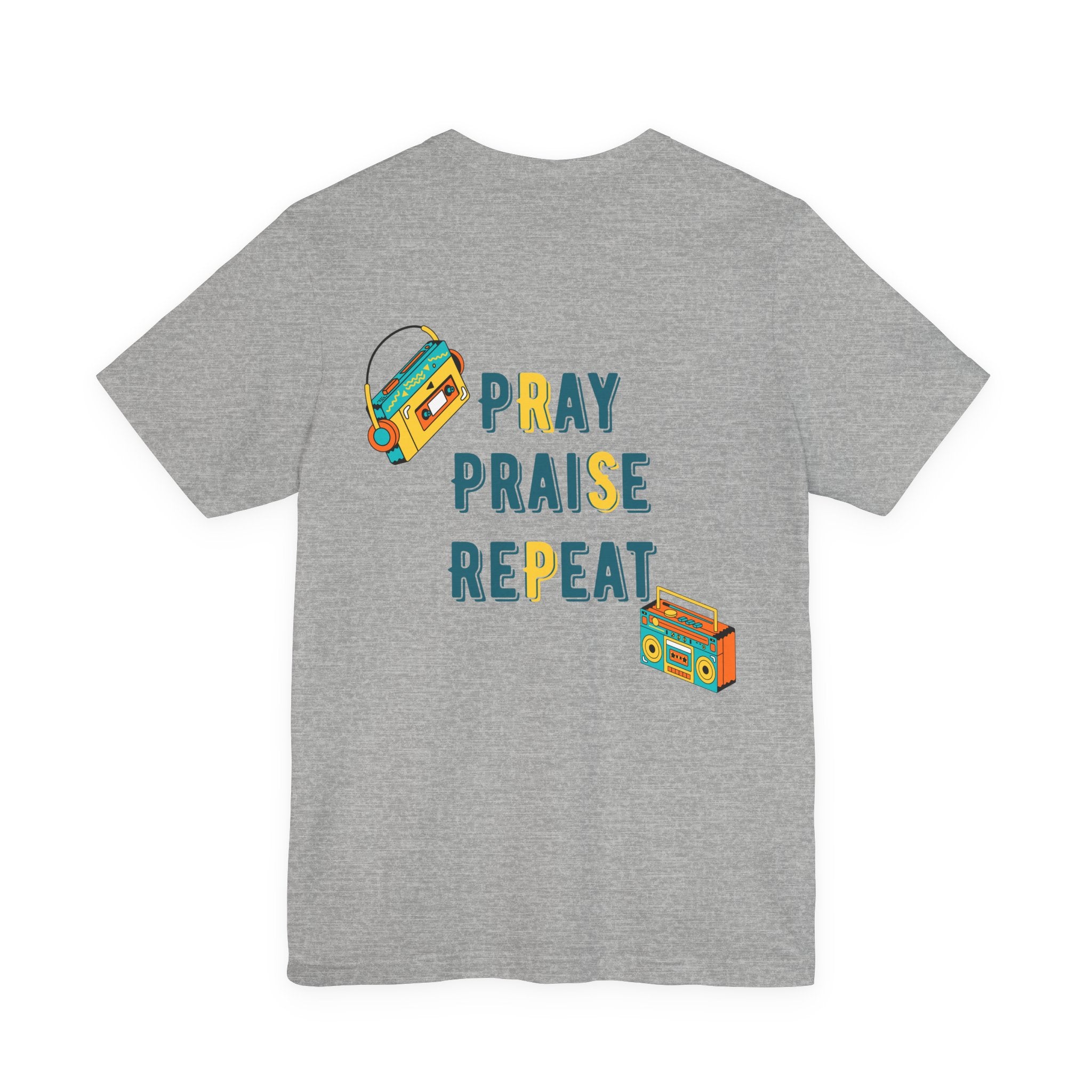 Pray Praise Repeat T-Shirt — Vintage Boombox Christian Tee