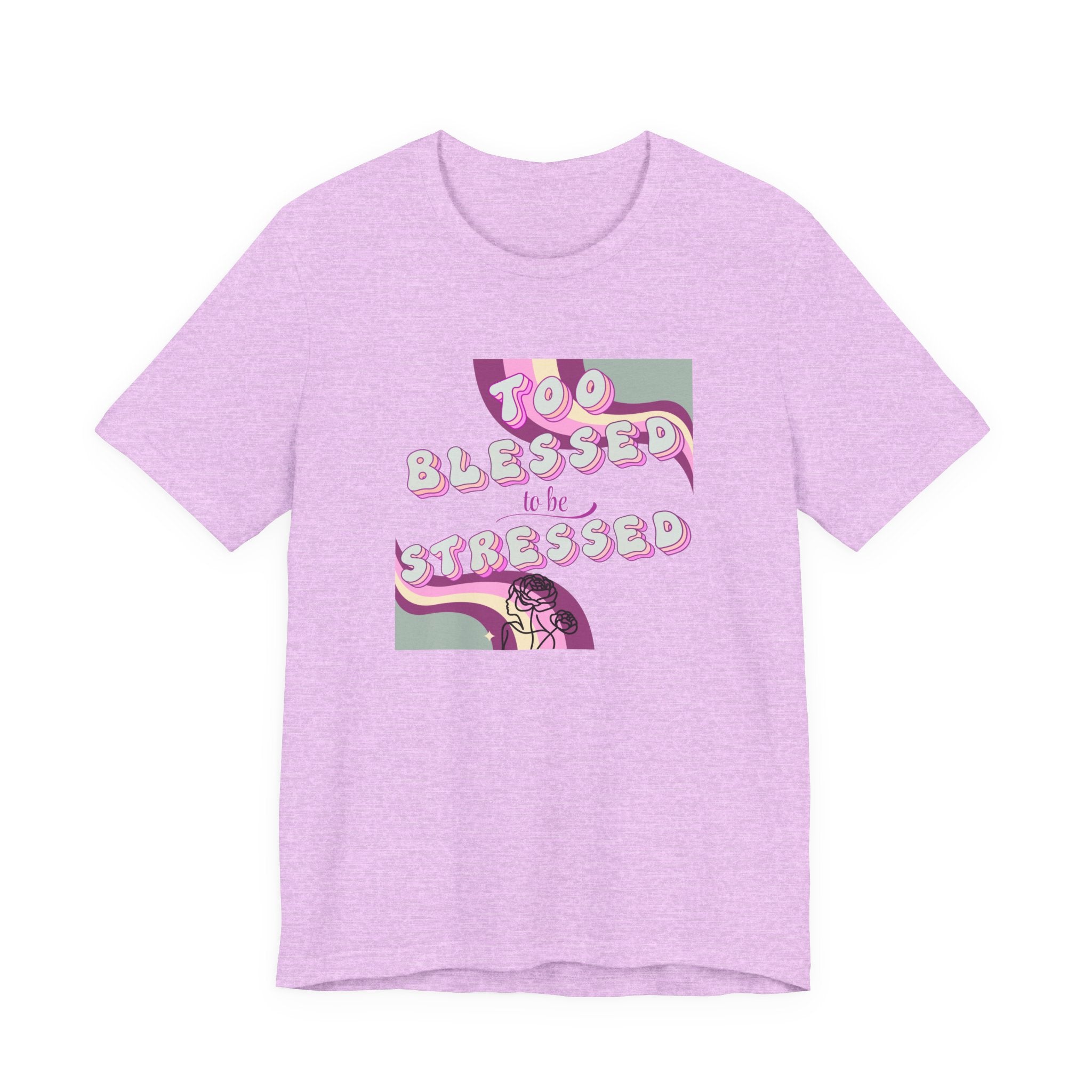 Women's Too Blessed to Be Stressed Tee — Retro Pink Graphic T-Shirt