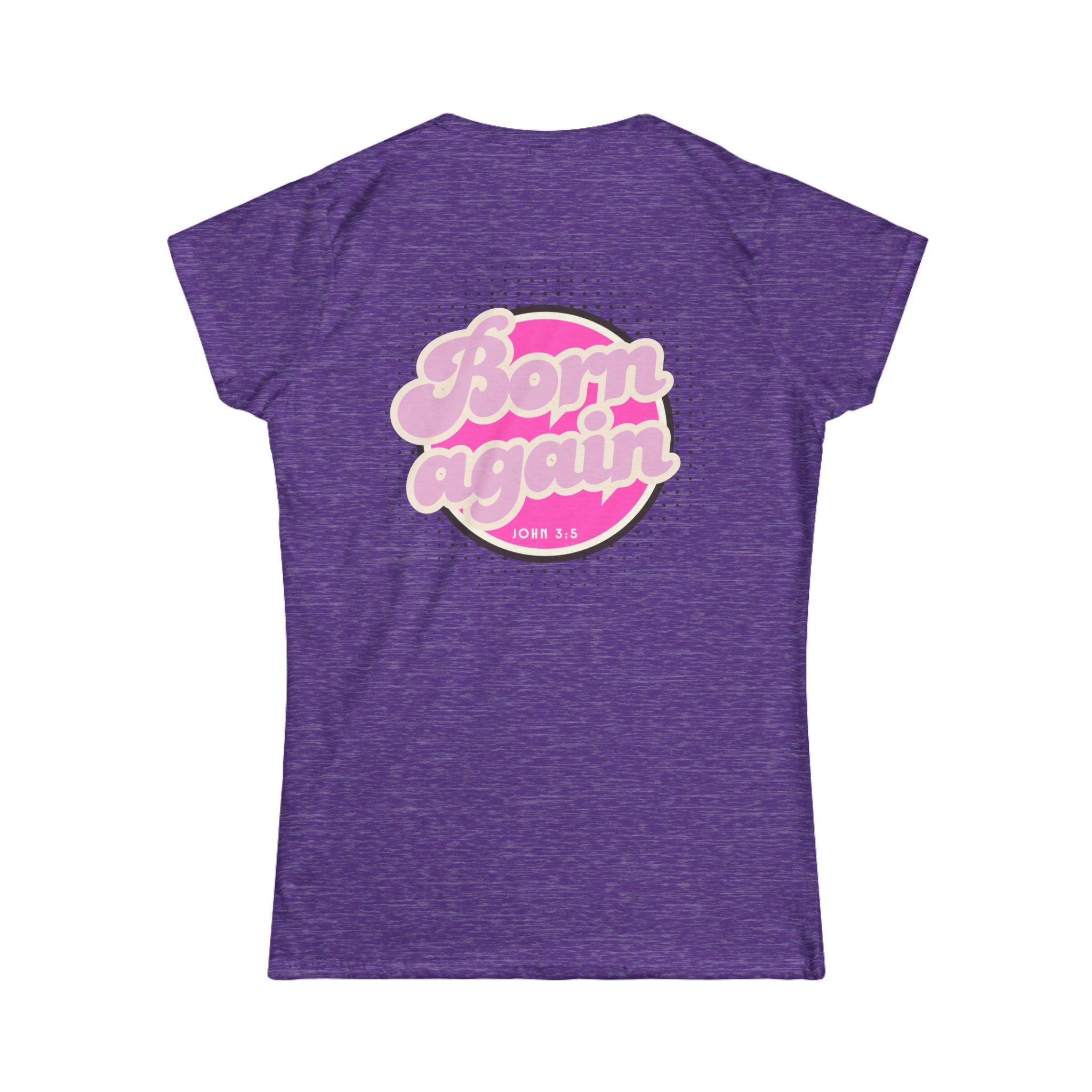 Woman's "Born Again" Tee — Retro Pink Christian Women’s T‑Shirt