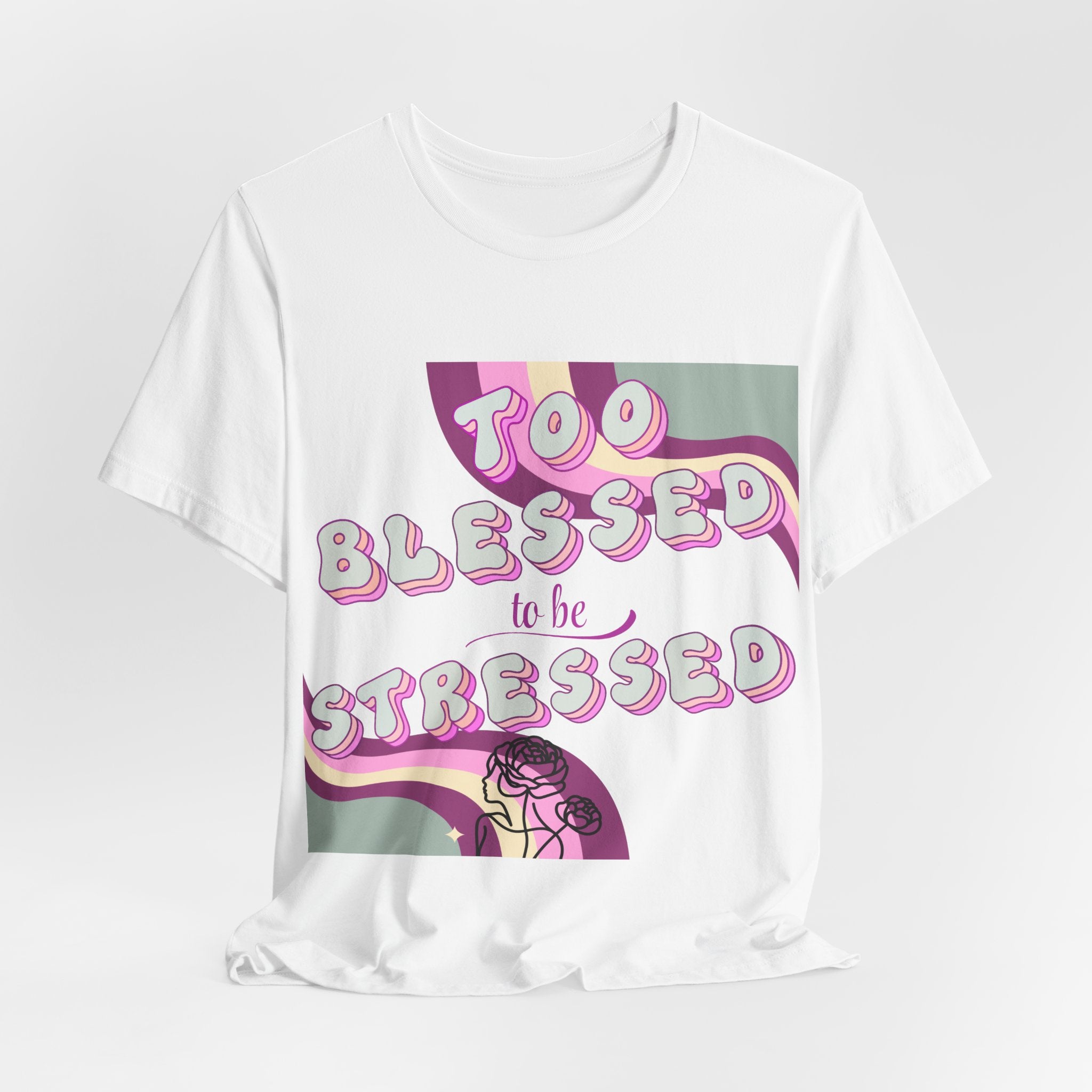 Women's Too Blessed to Be Stressed Tee — Retro Pink Graphic T-Shirt