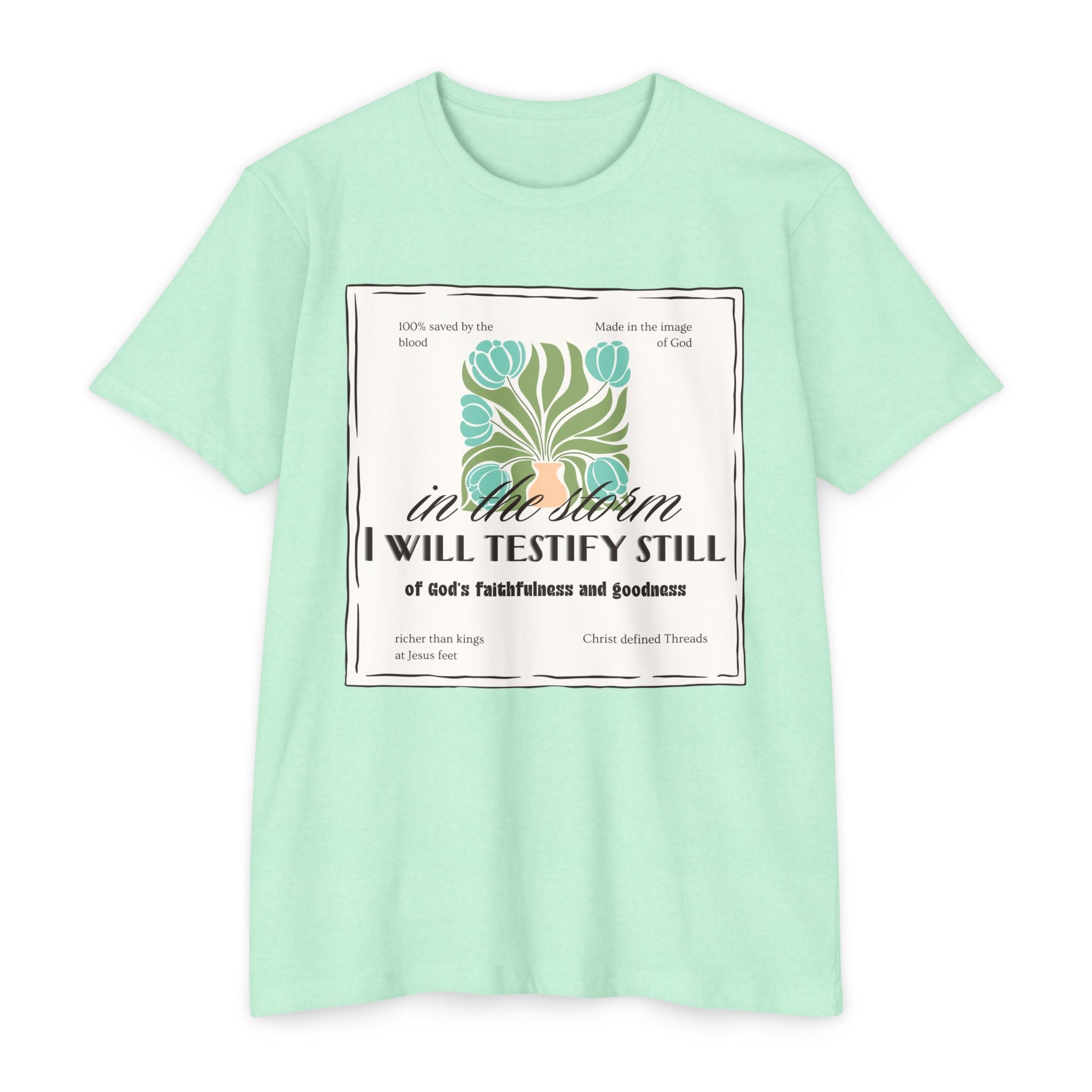 Women's  Faith Graphic T-Shirt — "In the Storm I Will Testify Still" Christian Tee