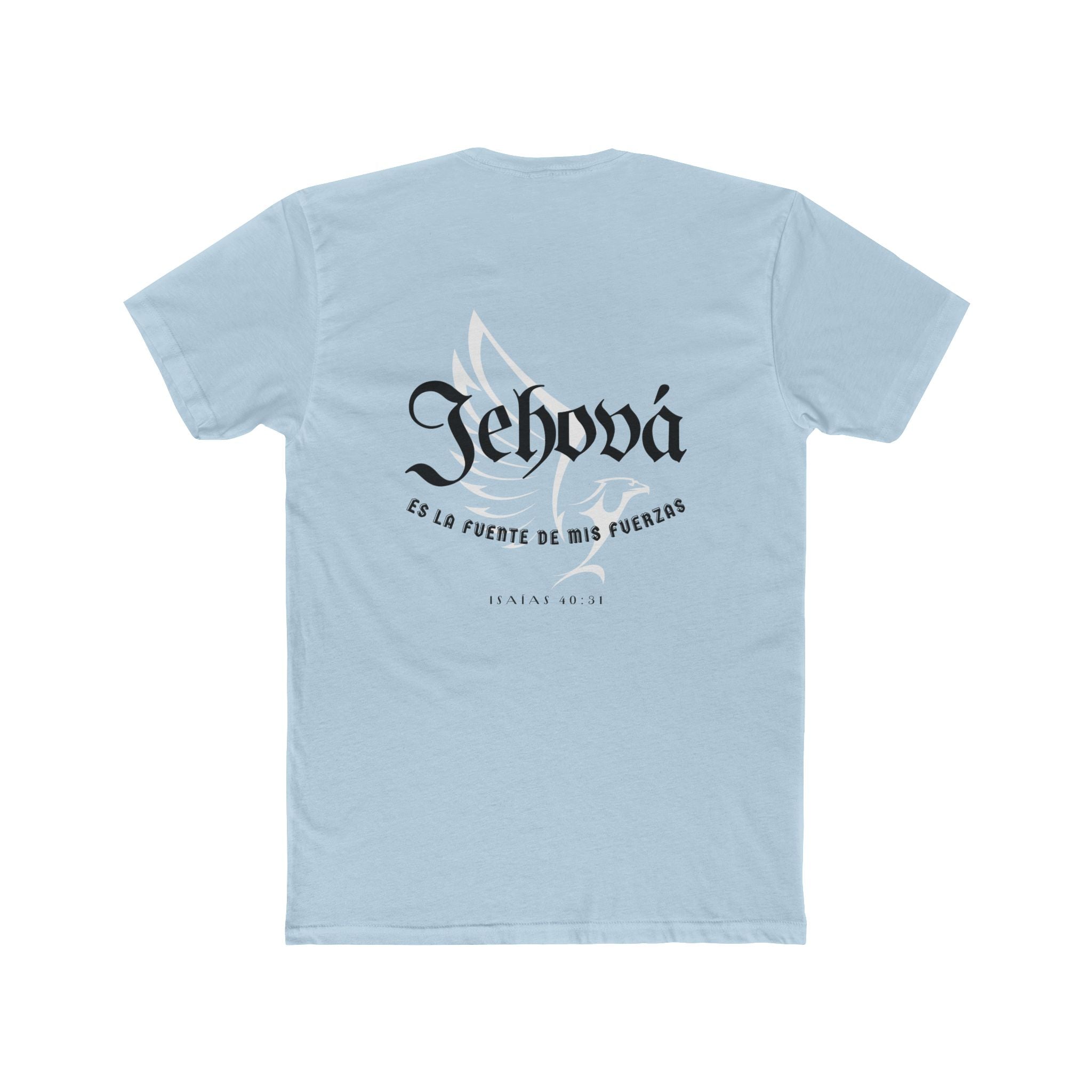 Isaías 40:31 Camisa para hombres — "Jehová es la fuente de mis fuerzas" Christian Faith T‑Shirt