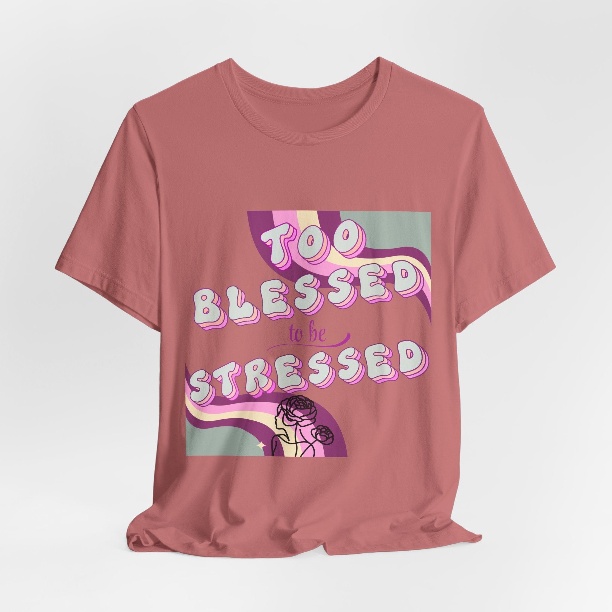 Women's Too Blessed to Be Stressed Tee — Retro Pink Graphic T-Shirt