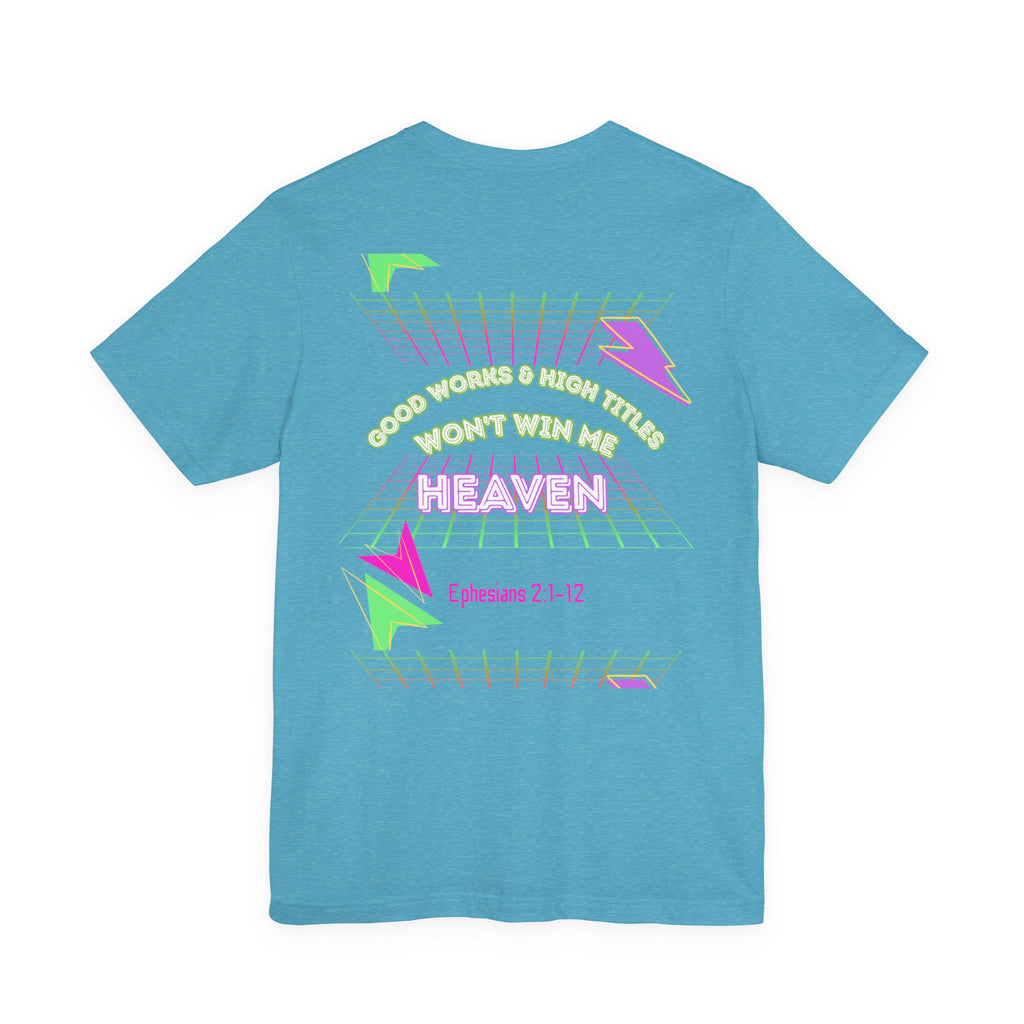 Woman's "Good works" Retro Tee— Ephesians 2:1-12 Retro Christian T-Shirt