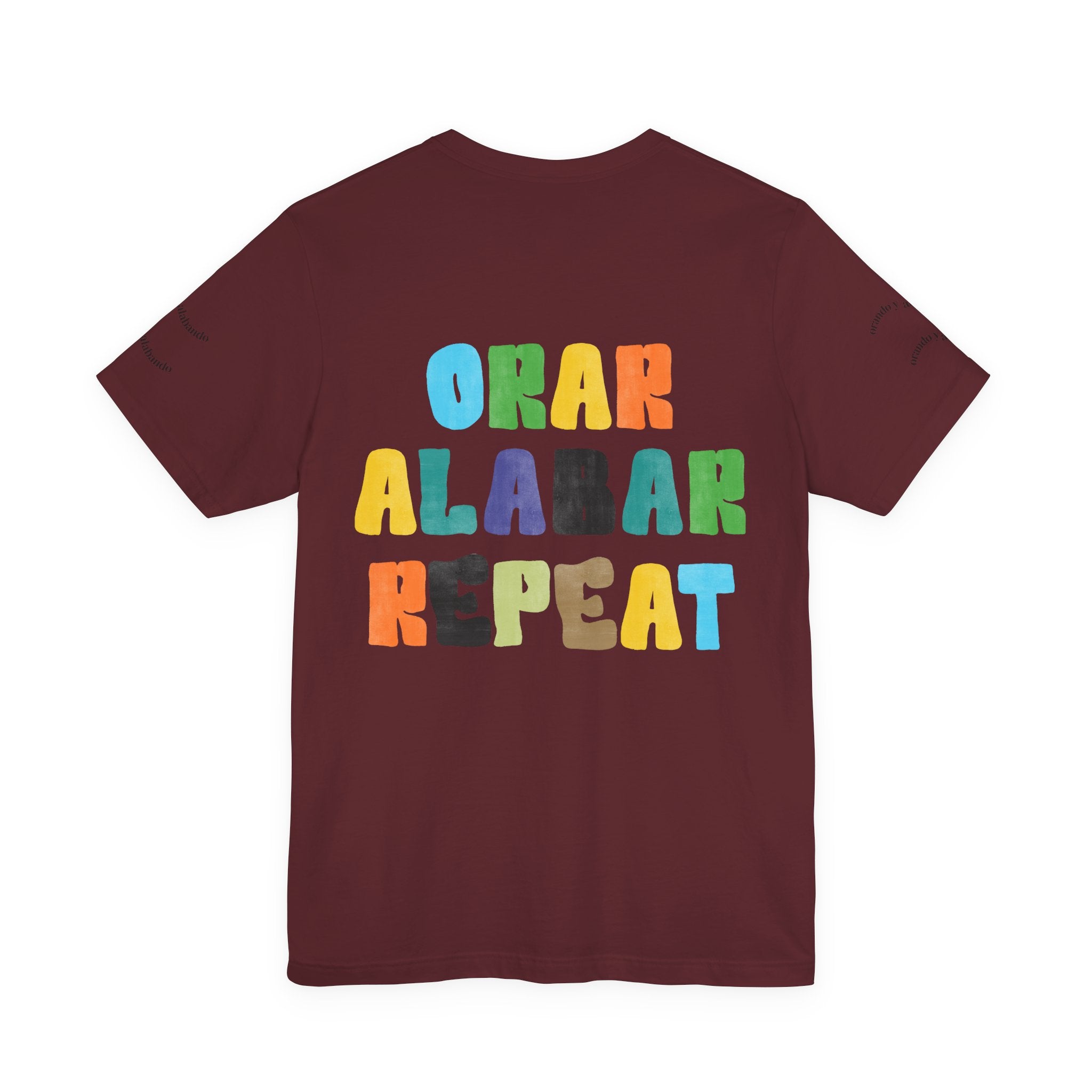Men's Bilingual "Orar Alabar Repeat" T-Shirt – Camisa de hombres Bilingüe