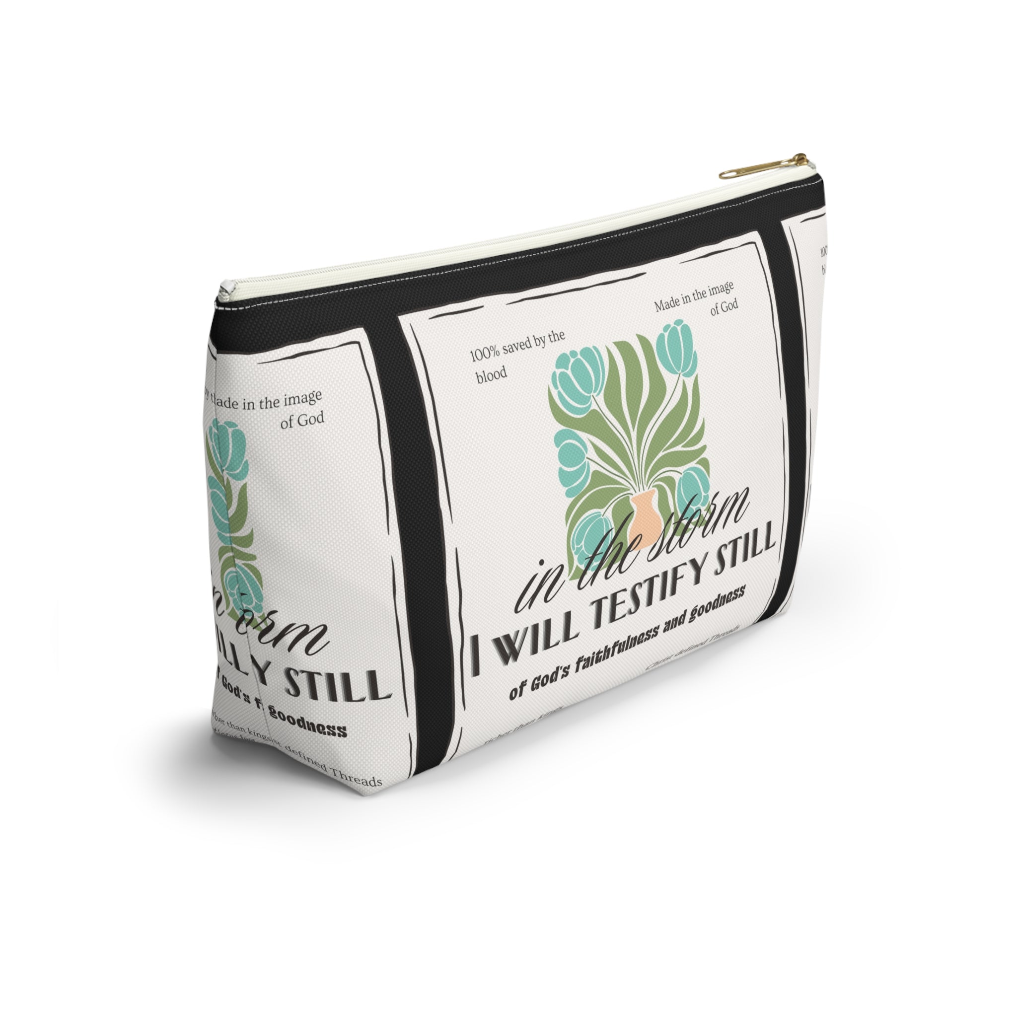 Inspirational Accessory Pouch — "In the Storm I Will Testify Still" Faith Women's Bag