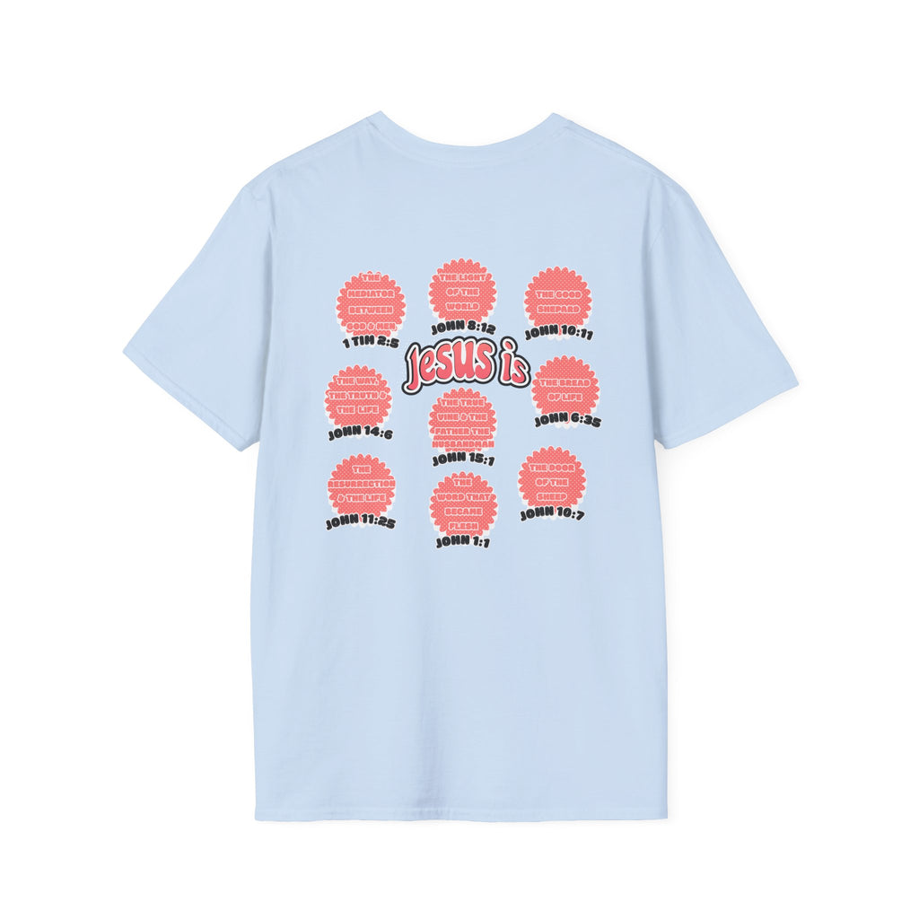 Women's 'Jesus is' T-Shirt — Inspirational Christian Scripture Tee (John 3:16, John 10:27)