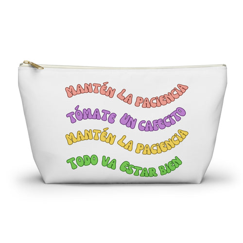 Accessory Pouch — Spanish Message “Mantén la Paciencia...”