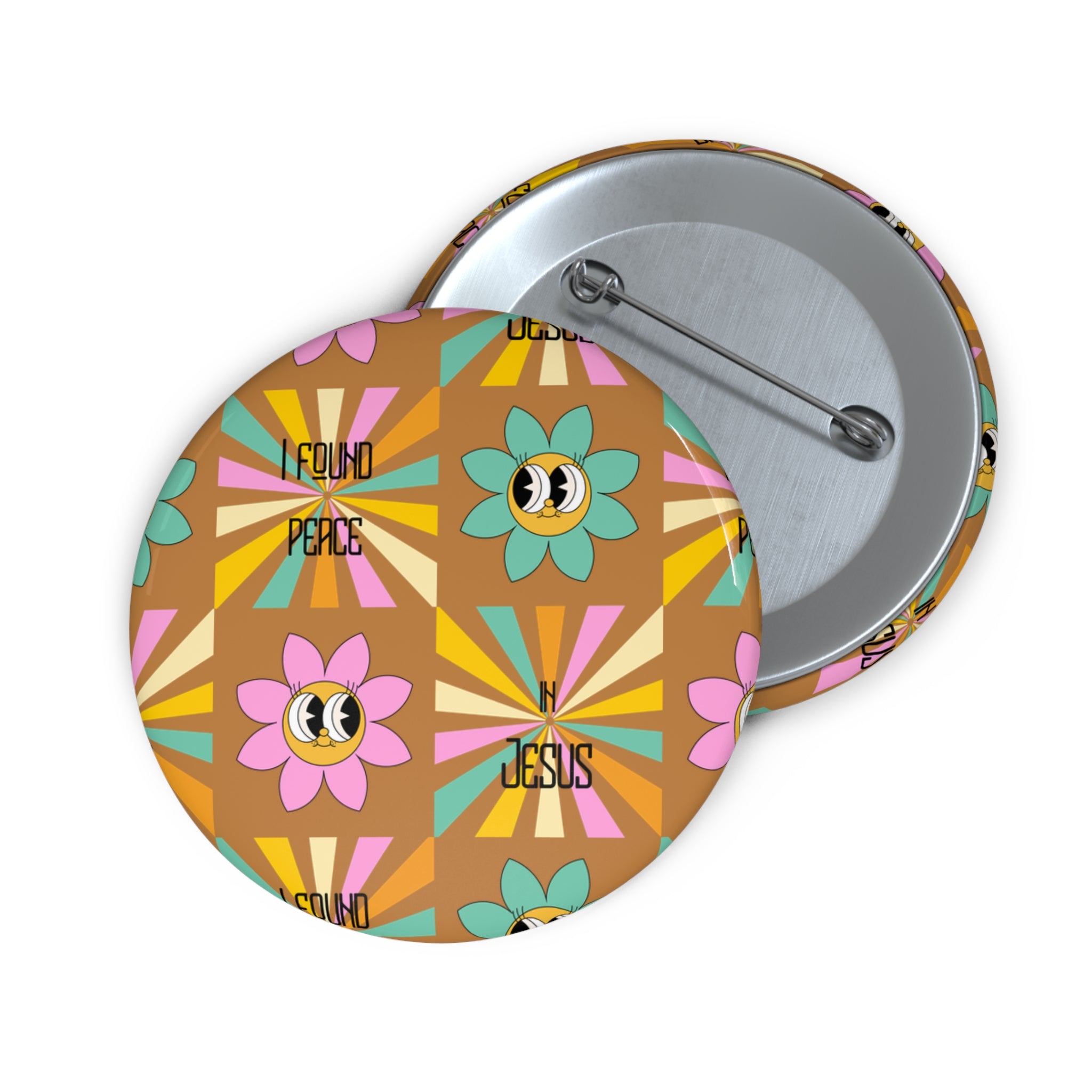 Retro Floral Pin Button - 'I Found Peace in Jesus' Badge