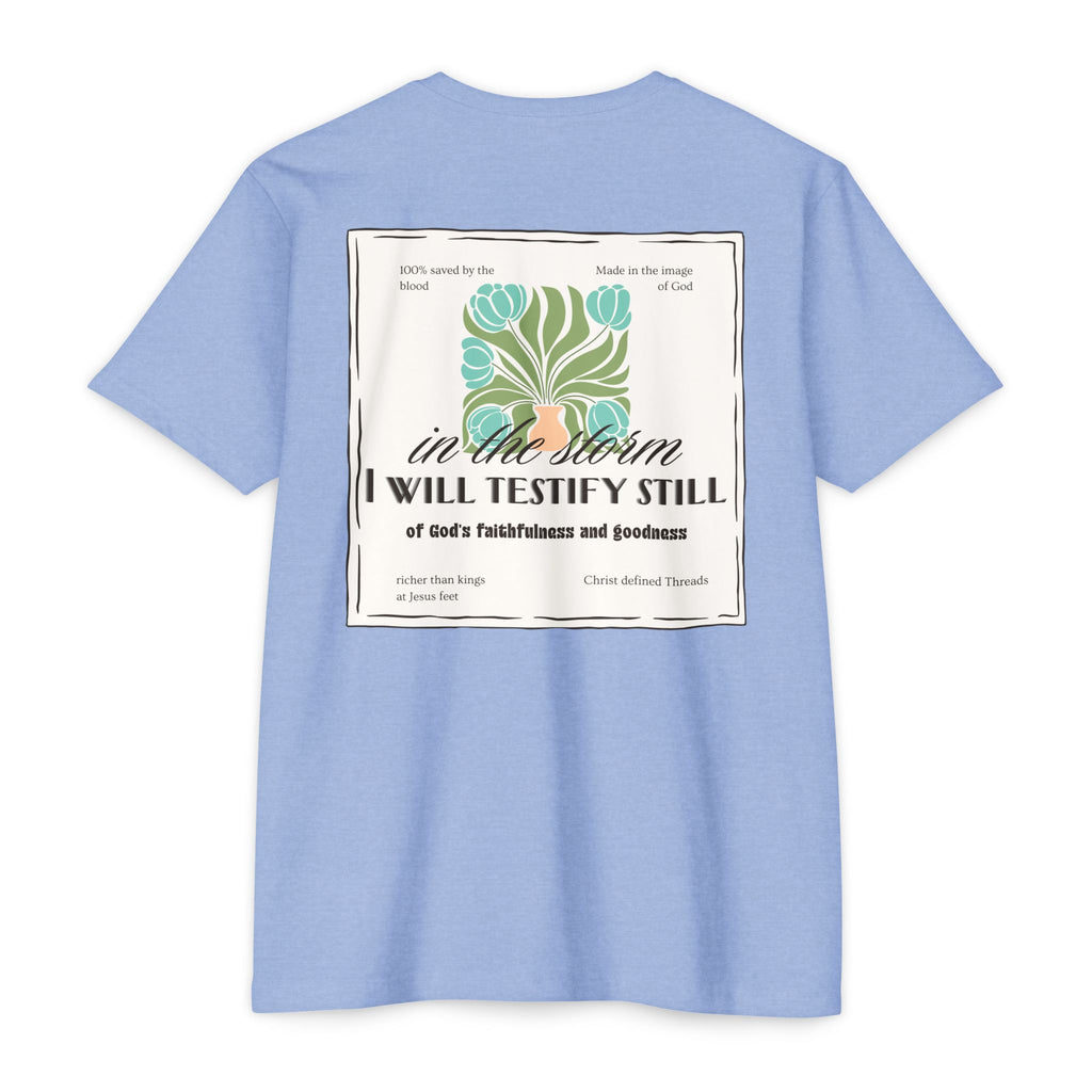 Women's  Faith Graphic T-Shirt — "In the Storm I Will Testify Still" Christian Tee