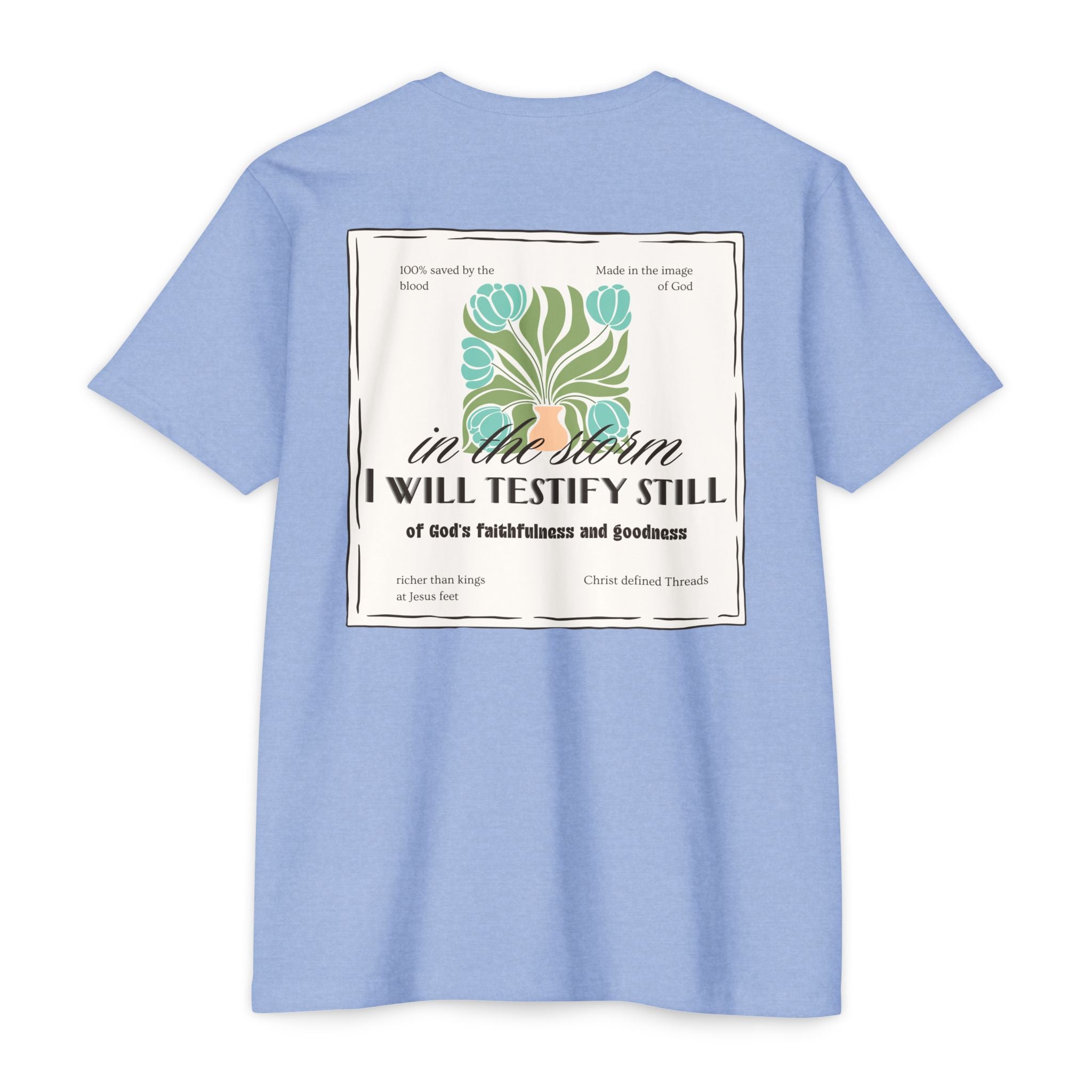 Women's  Faith Graphic T-Shirt — "In the Storm I Will Testify Still" Christian Tee