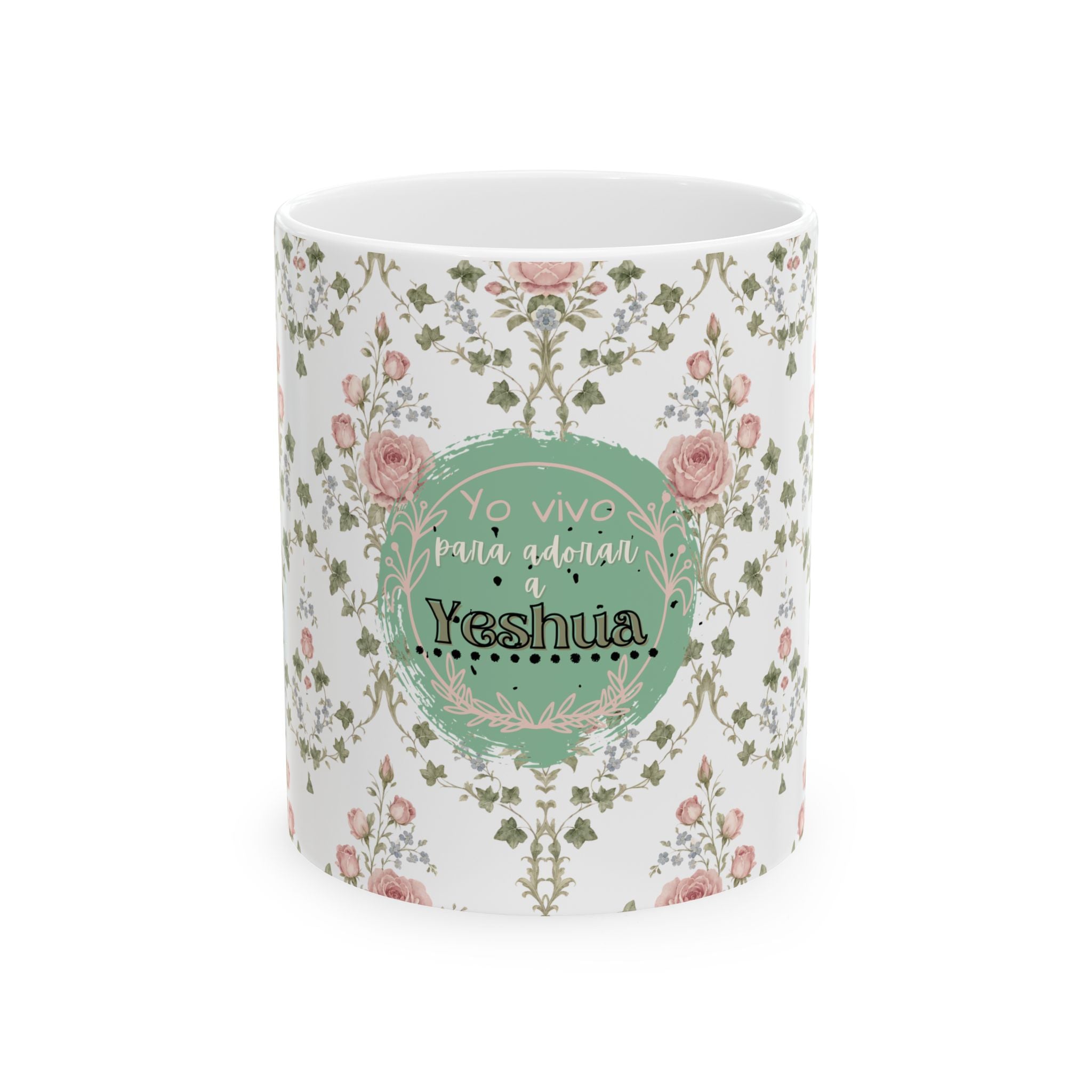 Floral “Yo vivo para adorar a Yeshua” Vaso Cerámico — Para café o Té (11oz/15oz)