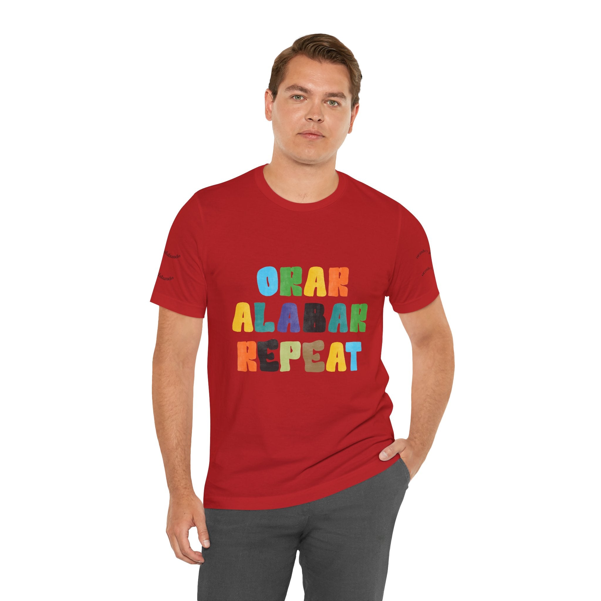 Men's Bilingual "Orar Alabar Repeat" T-Shirt – Camisa de hombres Bilingüe