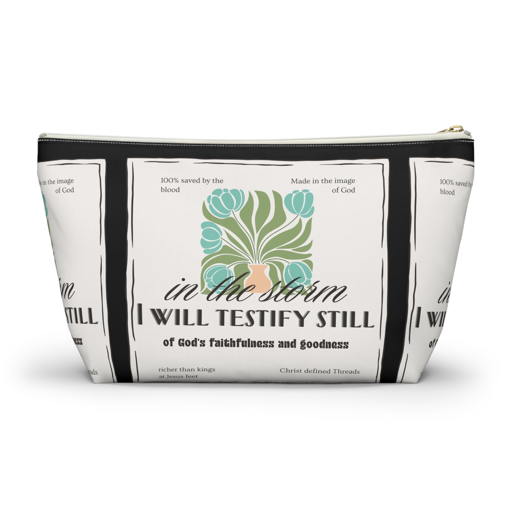 Inspirational Accessory Pouch — "In the Storm I Will Testify Still" Faith Women's Bag