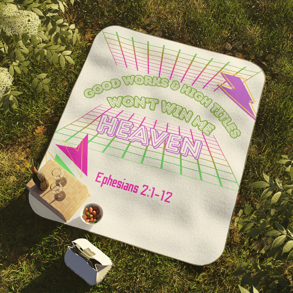 Retro Neon Picnic Blanket — "Good Works & High Titles Won't Win Me Heaven" (Ephesians 2:1-12)