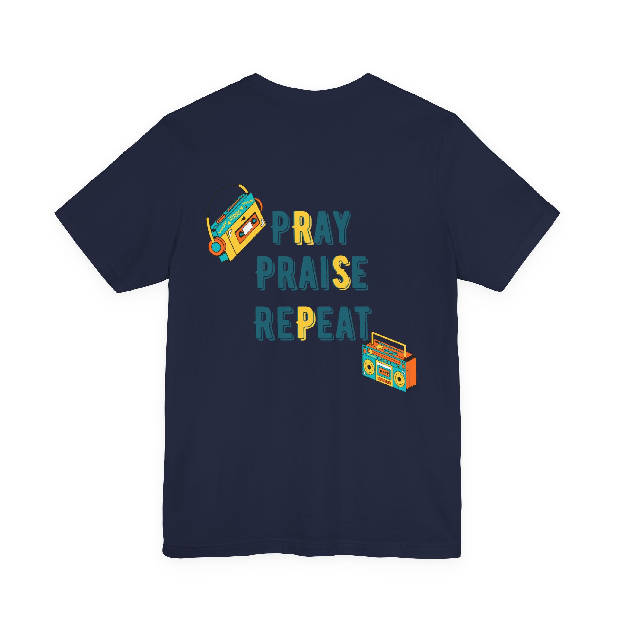 Pray Praise Repeat T-Shirt — Vintage Boombox Christian Tee